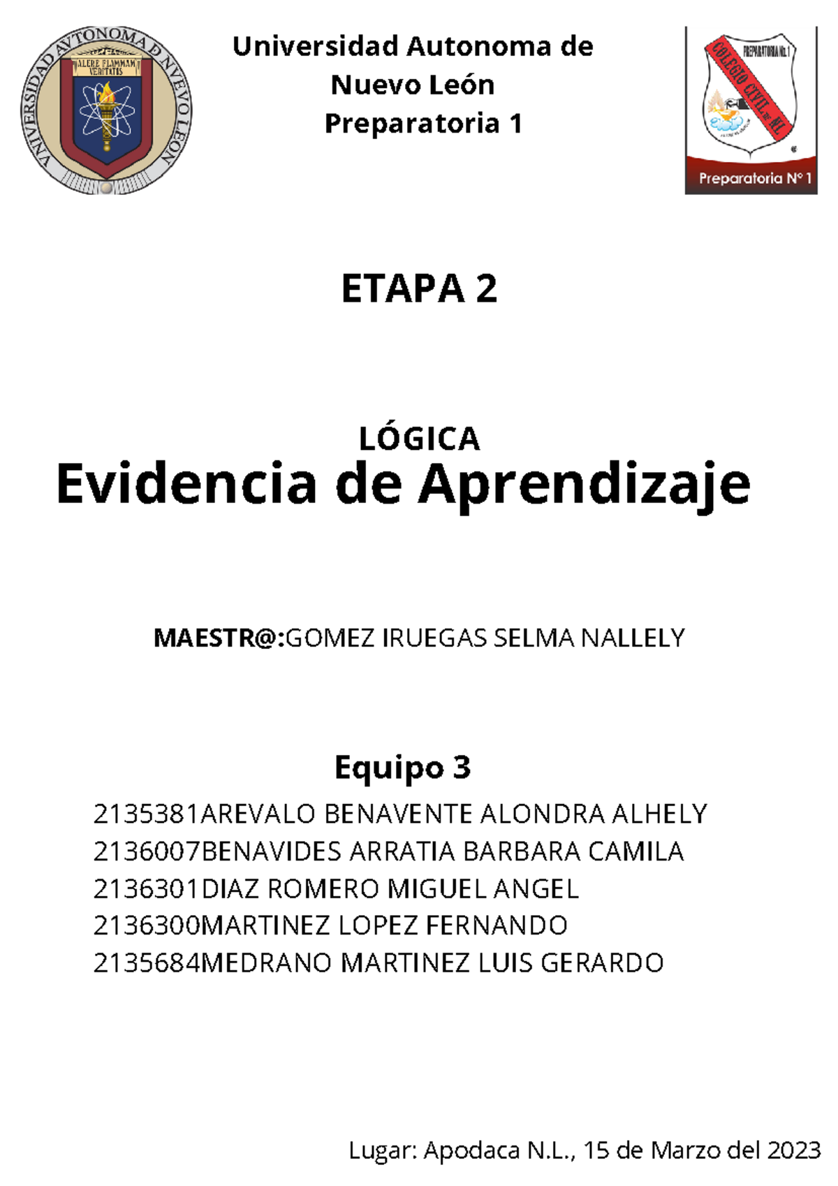 Evidencia E3 Lógica - Universidad Autonoma de Nuevo León Preparatoria 1 ...