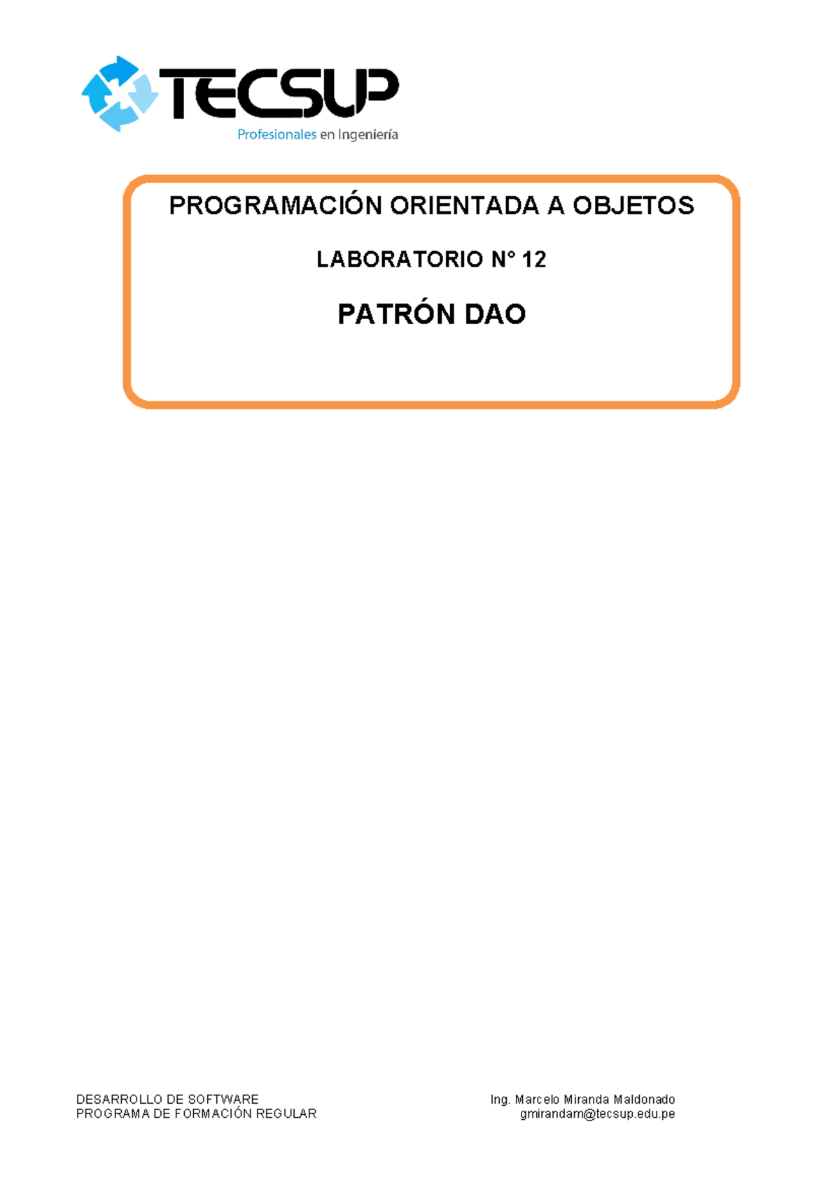 537176925 POO Lab 12 Patron DAO 2021 1 - DESARROLLO DE SOFTWARE Ing ...