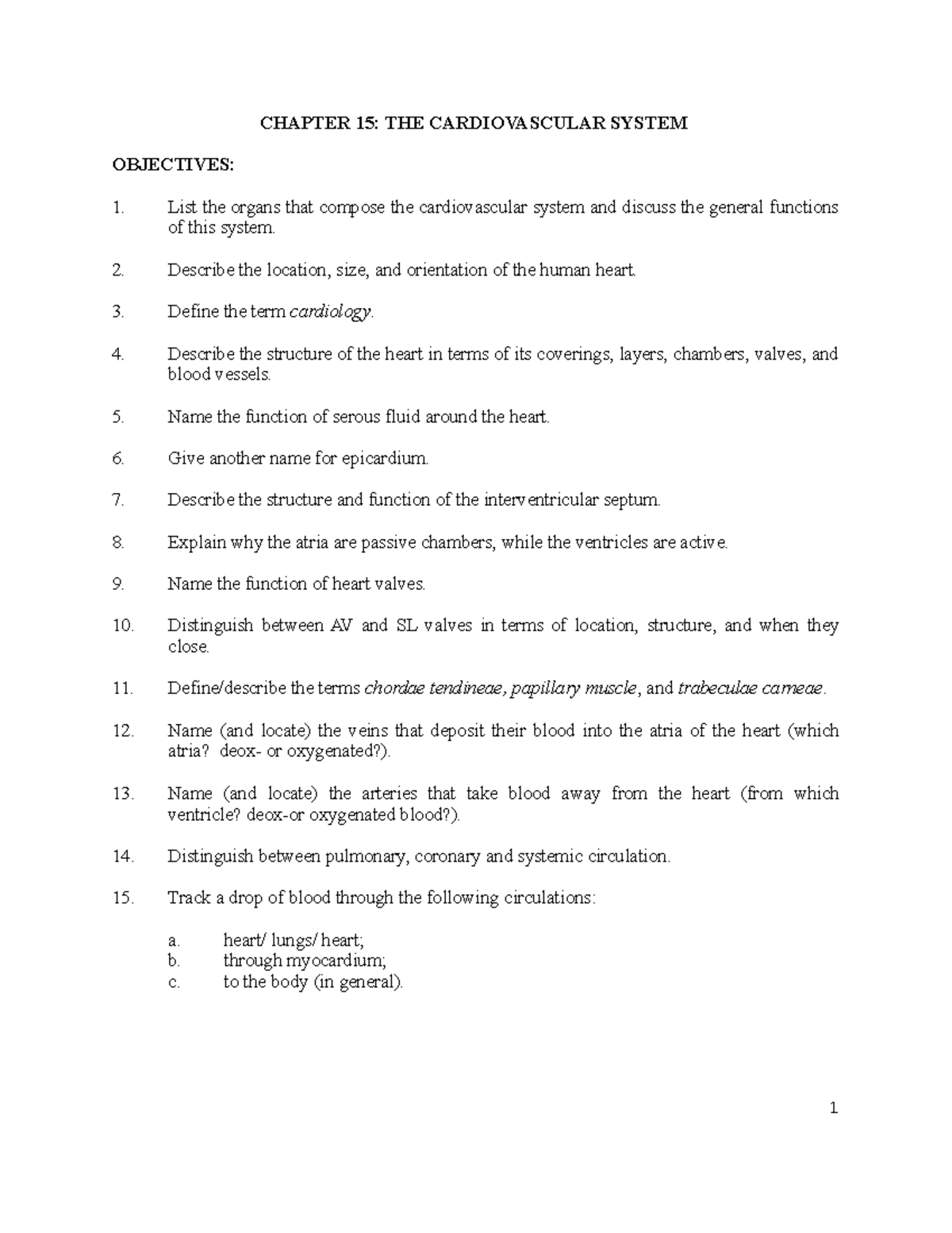 Chap15out - Chapter 15 outline - CHAPTER 15: THE CARDIOVASCULAR SYSTEM ...