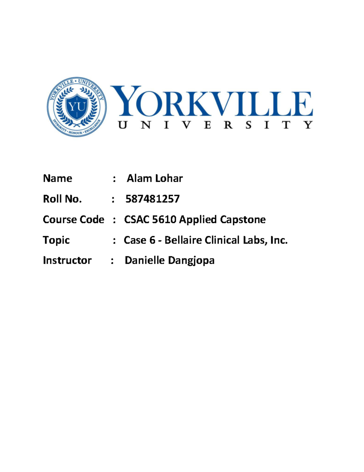 Bellaire Clinical Lab Inc, Study Notes Name Alam Lohar Roll No