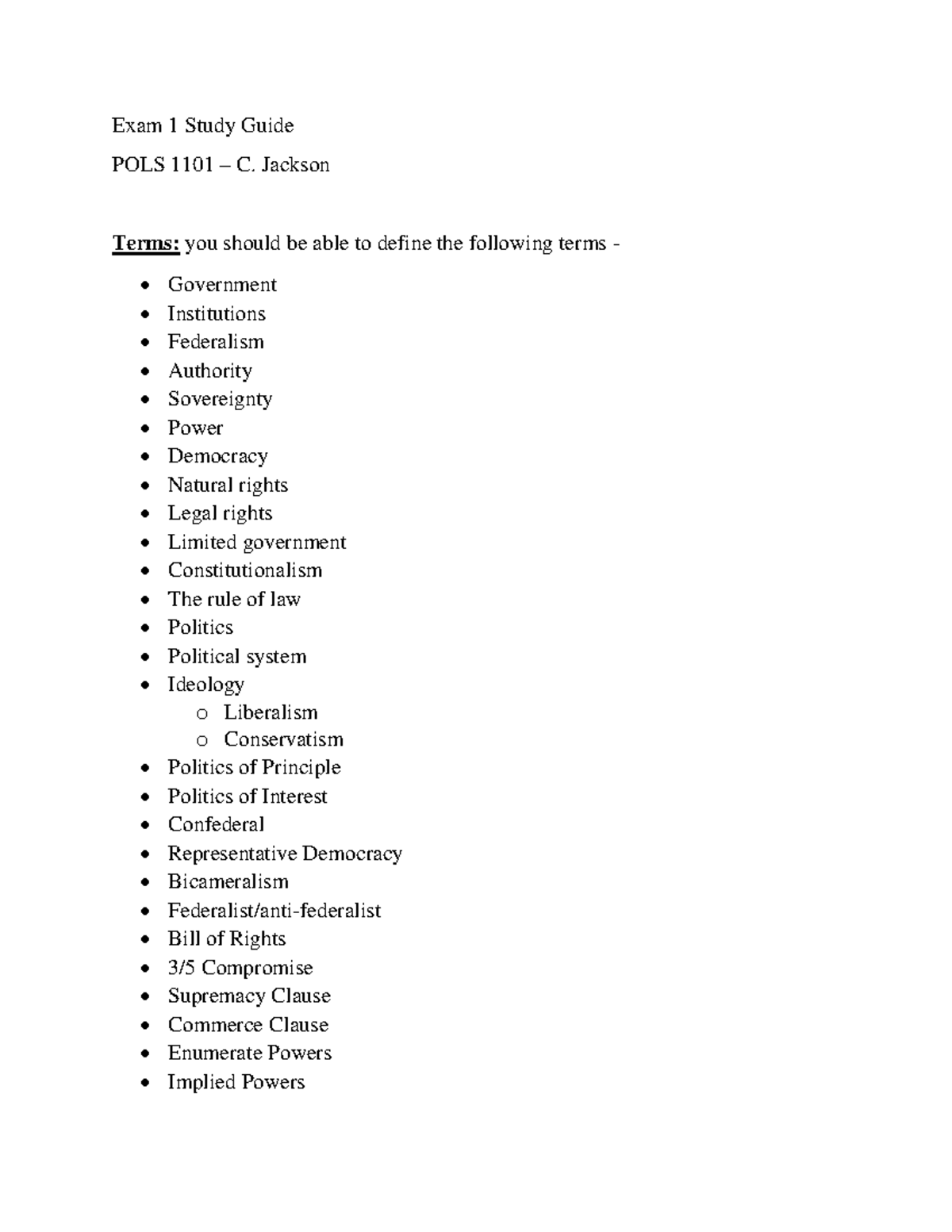 Exam 1 Study Guide - Lecture notes 1-4 - Exam 1 Study Guide POLS 1101 C ...