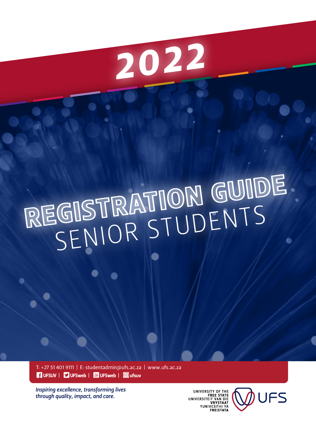 2022UFSSeniorStudentsGuide P2 REGISTRATION GUIDE SENIOR STUDENTS