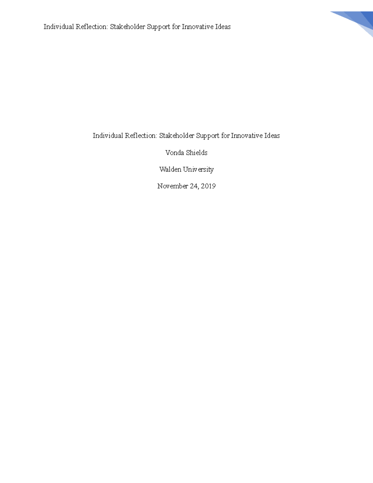 Week 4 Assignment - Essay - Individual Reflection: Stakeholder Support ...