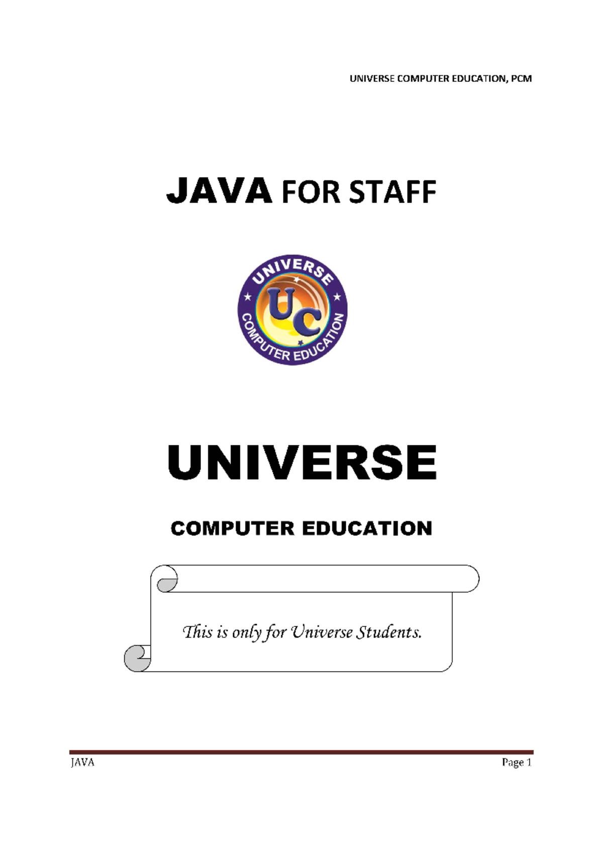 JAVA Final - Nil - UNIVERSE COMPUTER EDUCATION, PCM JAVA FOR STAFF ...