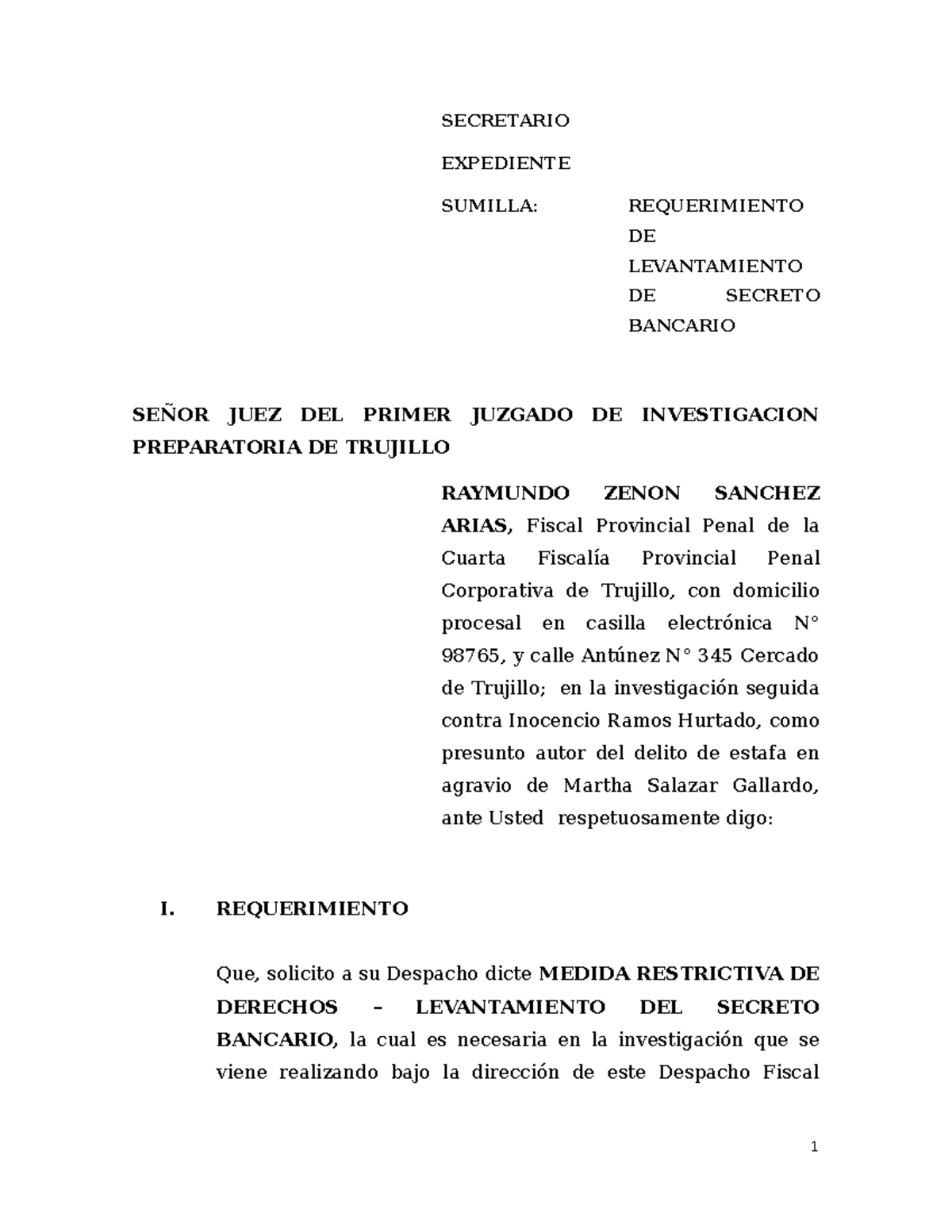 Modelo DE Requerimiento DE Levantamiento DE Secreto Bancario - SECRETARIO  EXPEDIENTE SUMILLA: - Studocu