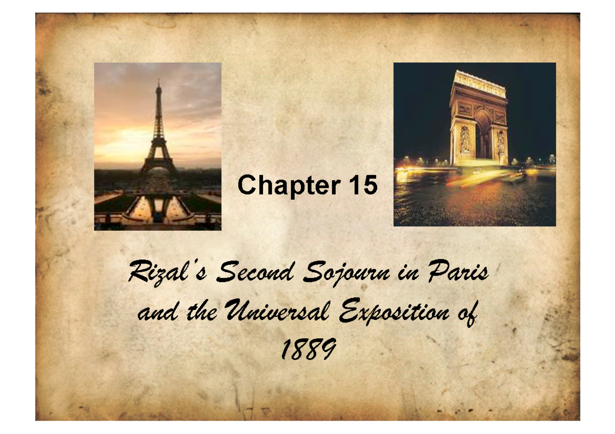 chapter-15-ytk-chapter-15-rizal-s-second-sojourn-in-paris-and-the