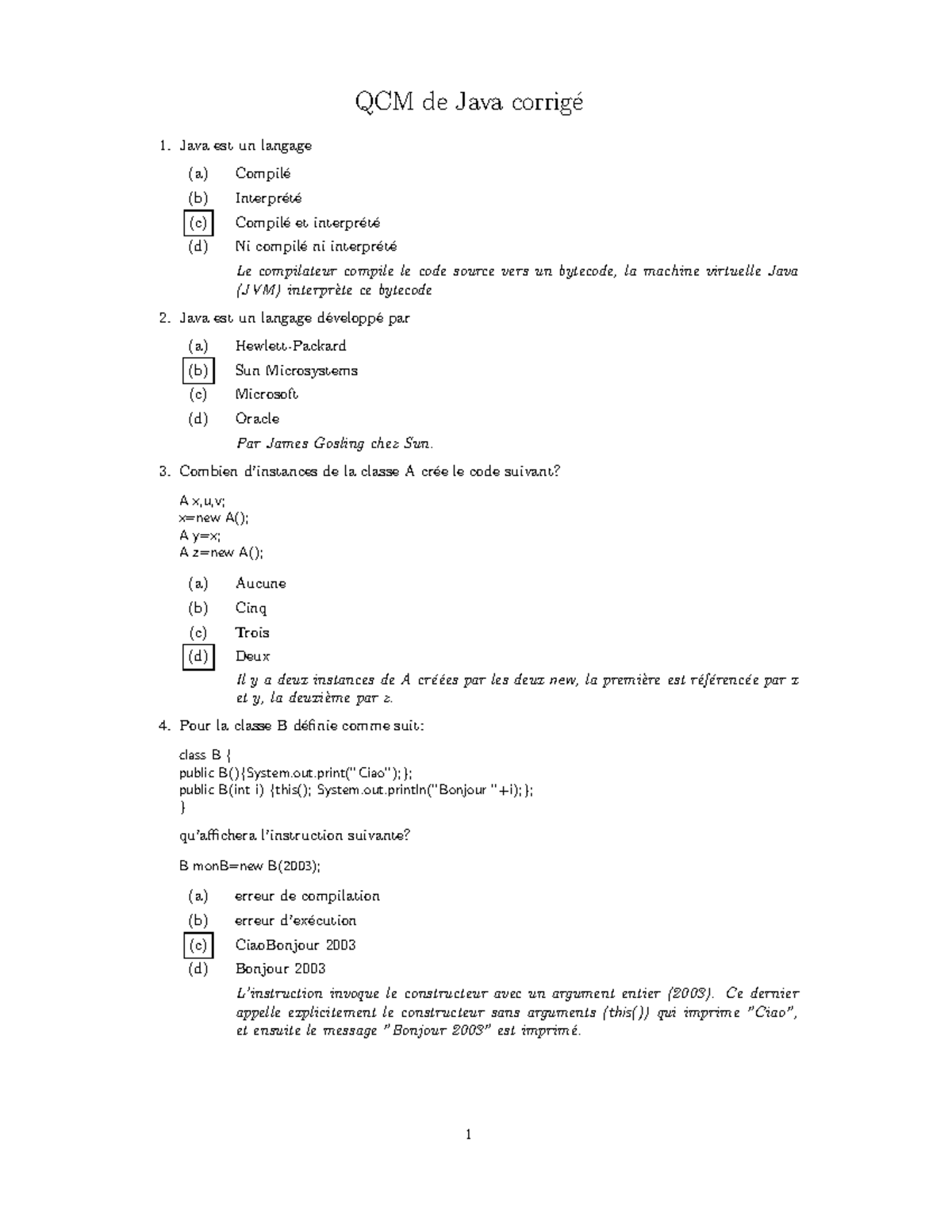 QCMcorrige - QCM - QCM De Java Corrig ́e Java Est Un Langage (a) Compil ...