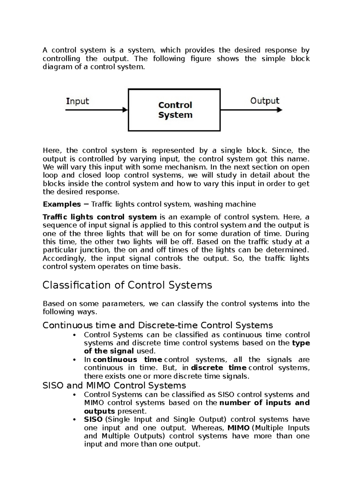 A control system is a system - The following figure shows the simple ...