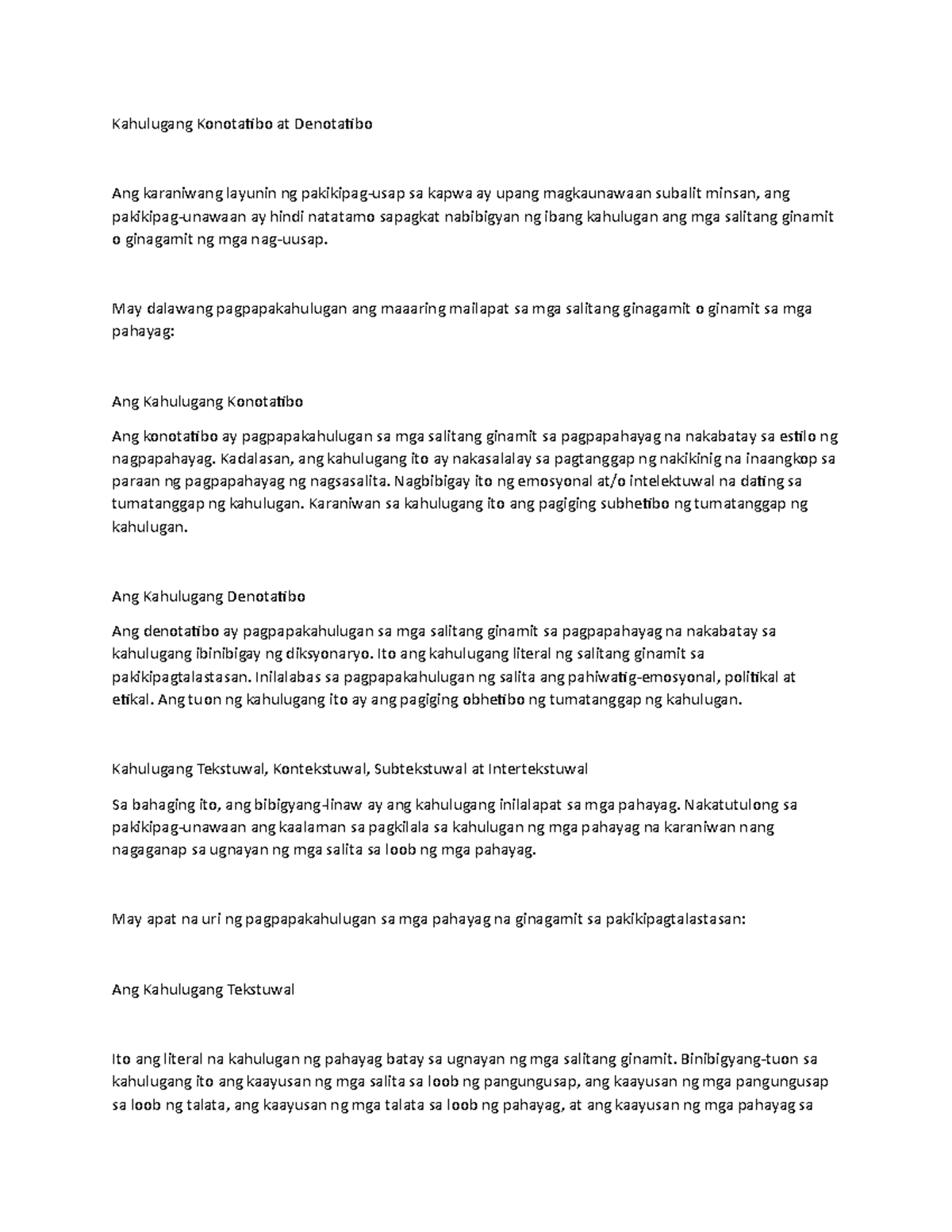 Kahulugang Konotatibo at Denotatibo May dalawang pagpapakahulugan ang