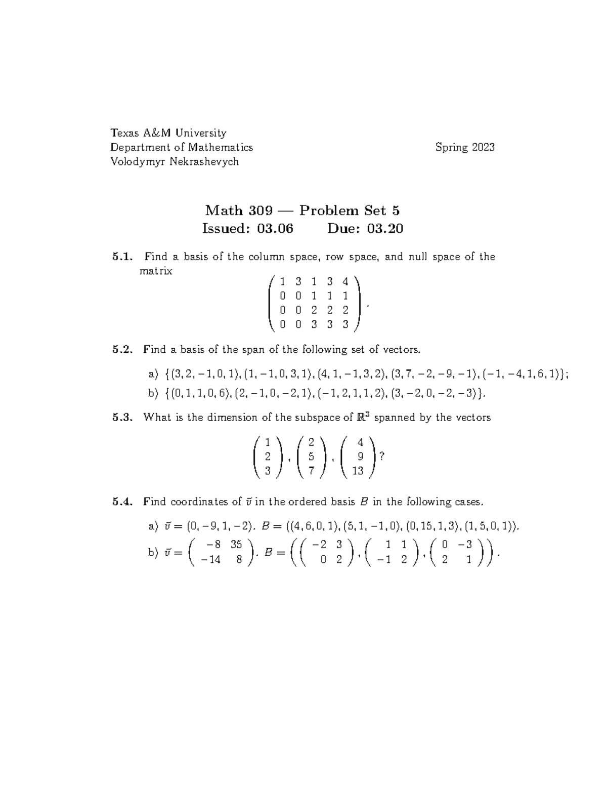 Homework 051 HW 5 Texas A&M University Department of Mathematics