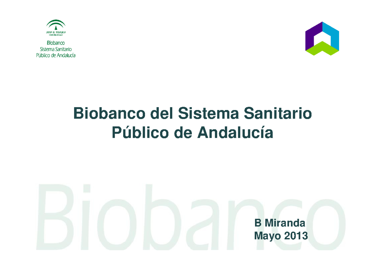 Resumen biobanco 1 - ESQUEMA - Biobanco del Sistema Sanitario Público