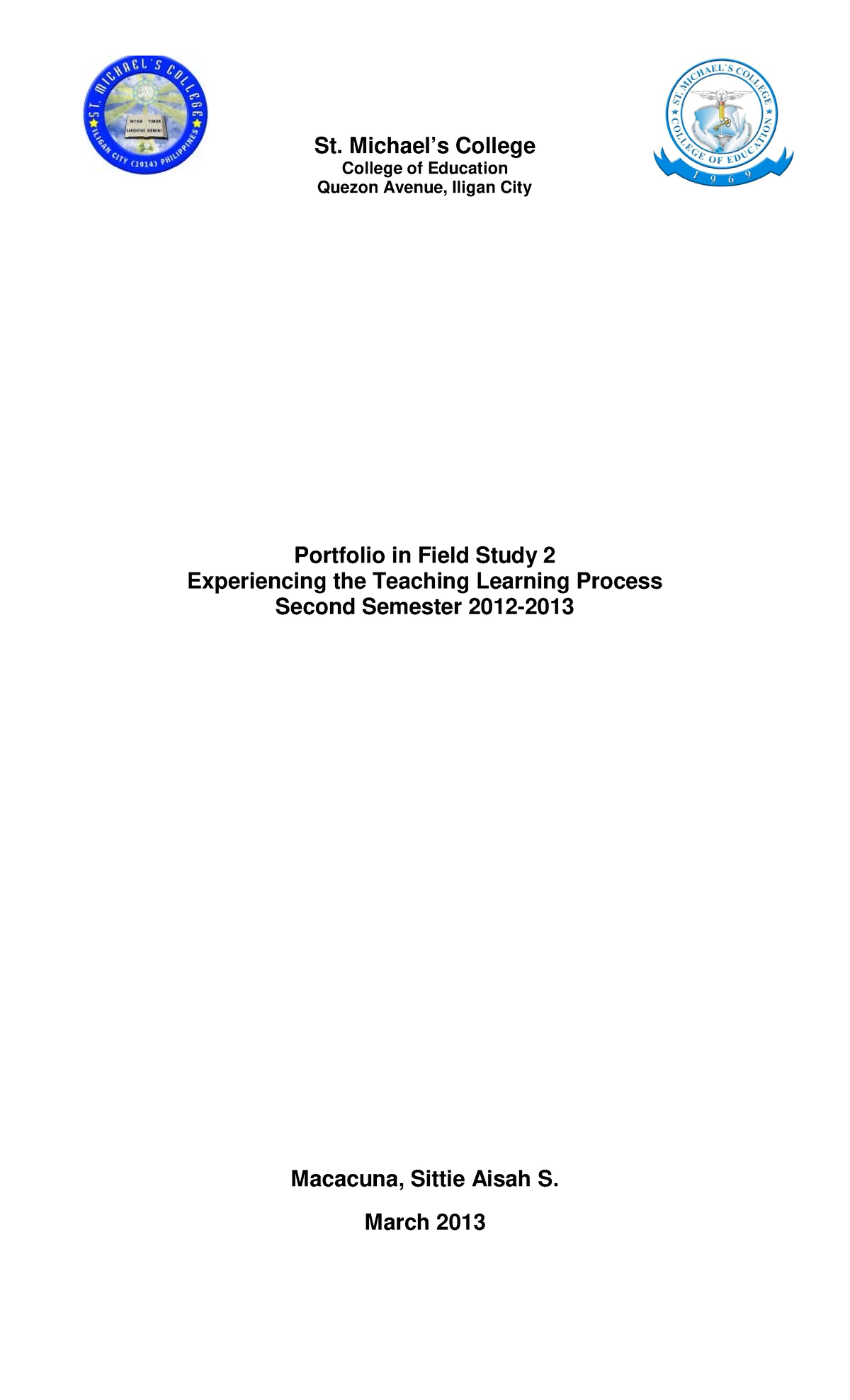 FIELD STUDY 2 Complete Ep - St. Michael’s College College of Education ...