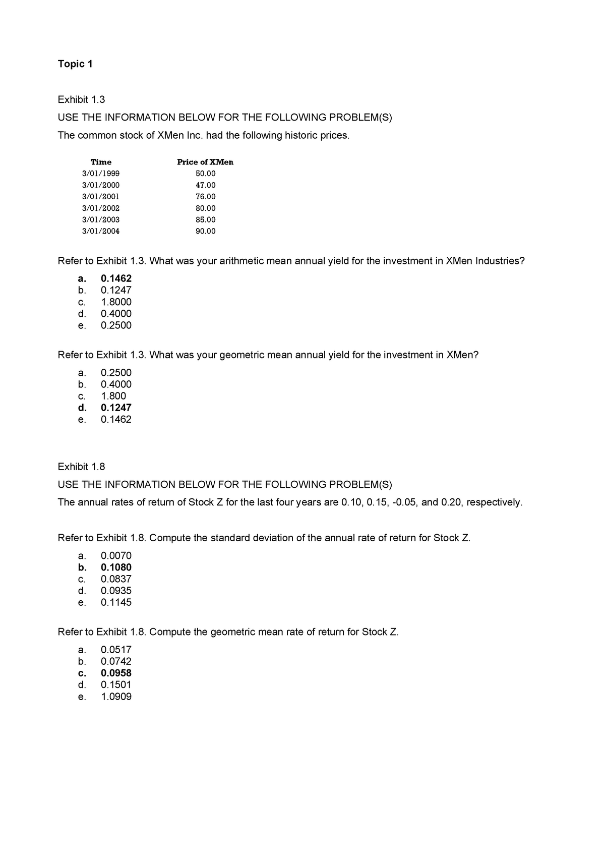 BAFI1042 Practice Quiz MCQ - Topic 1 Exhibit 1 USE THE INFORMATION ...