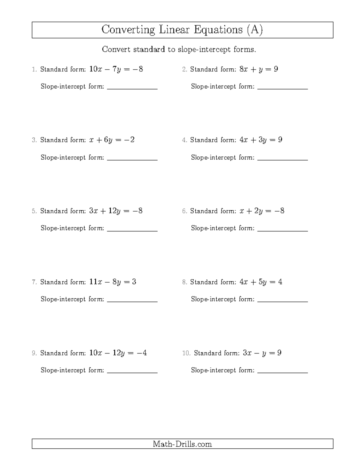 Linear equations convert standard to slope-intercept 001 - Converting ...