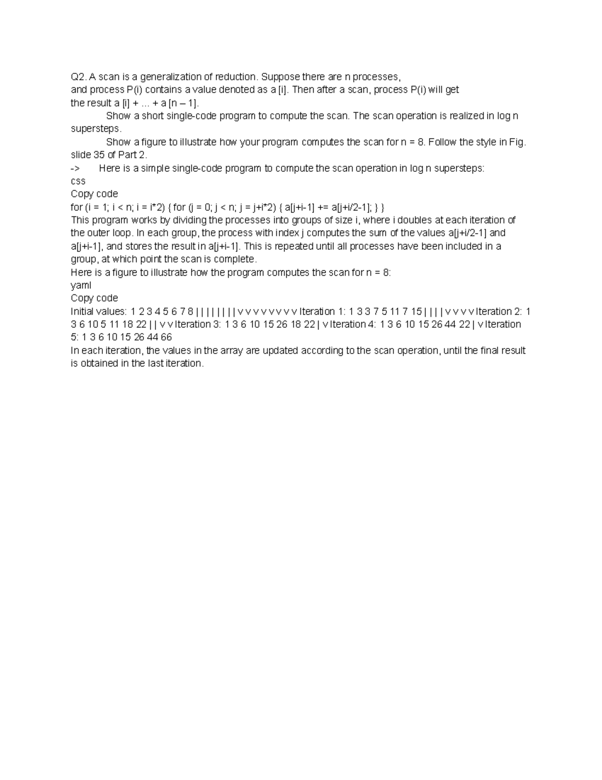 Scan process in parallel processing - Q2. A scan is a generalization of ...