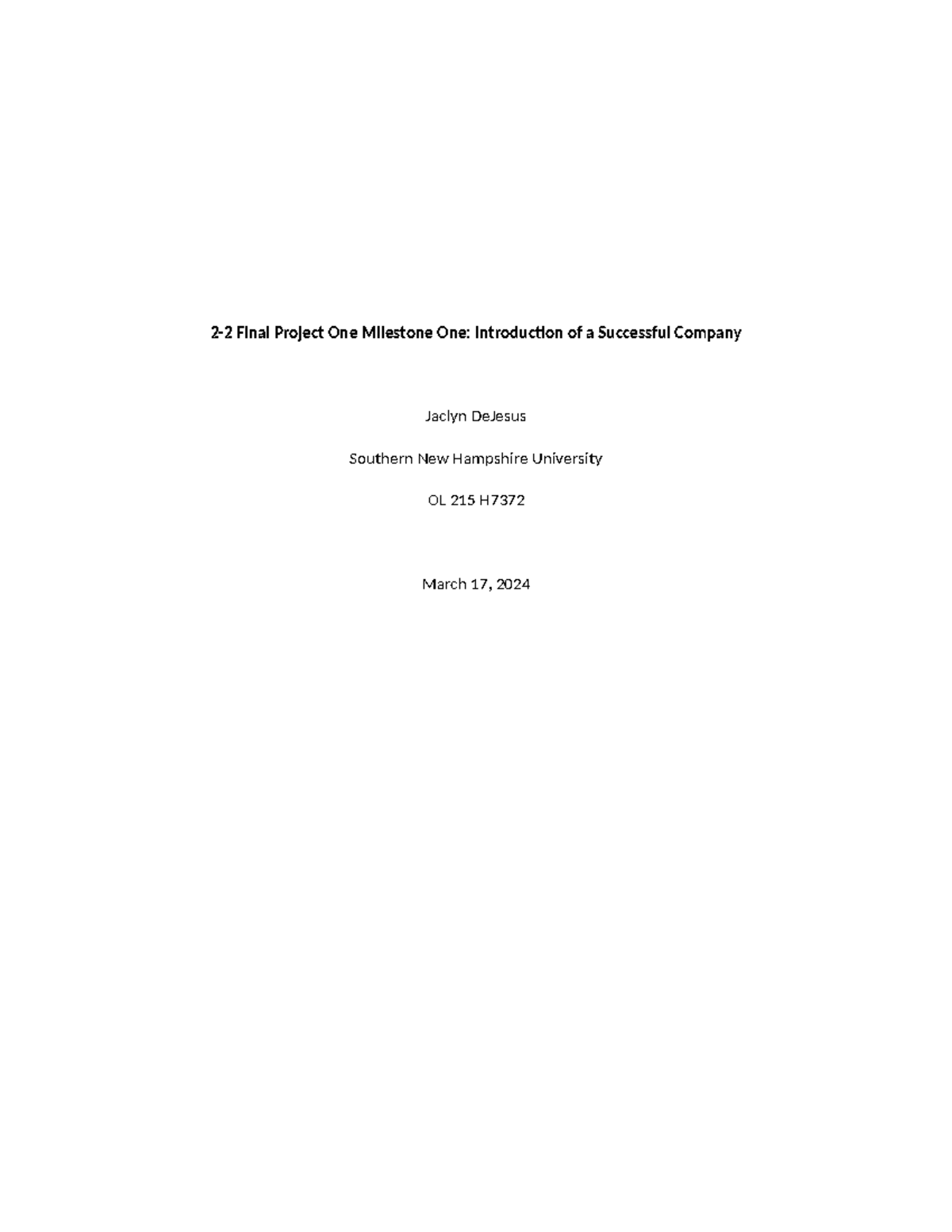 OL 215 Final Project One 2-2 - 2-2 Final Project One Milestone One ...