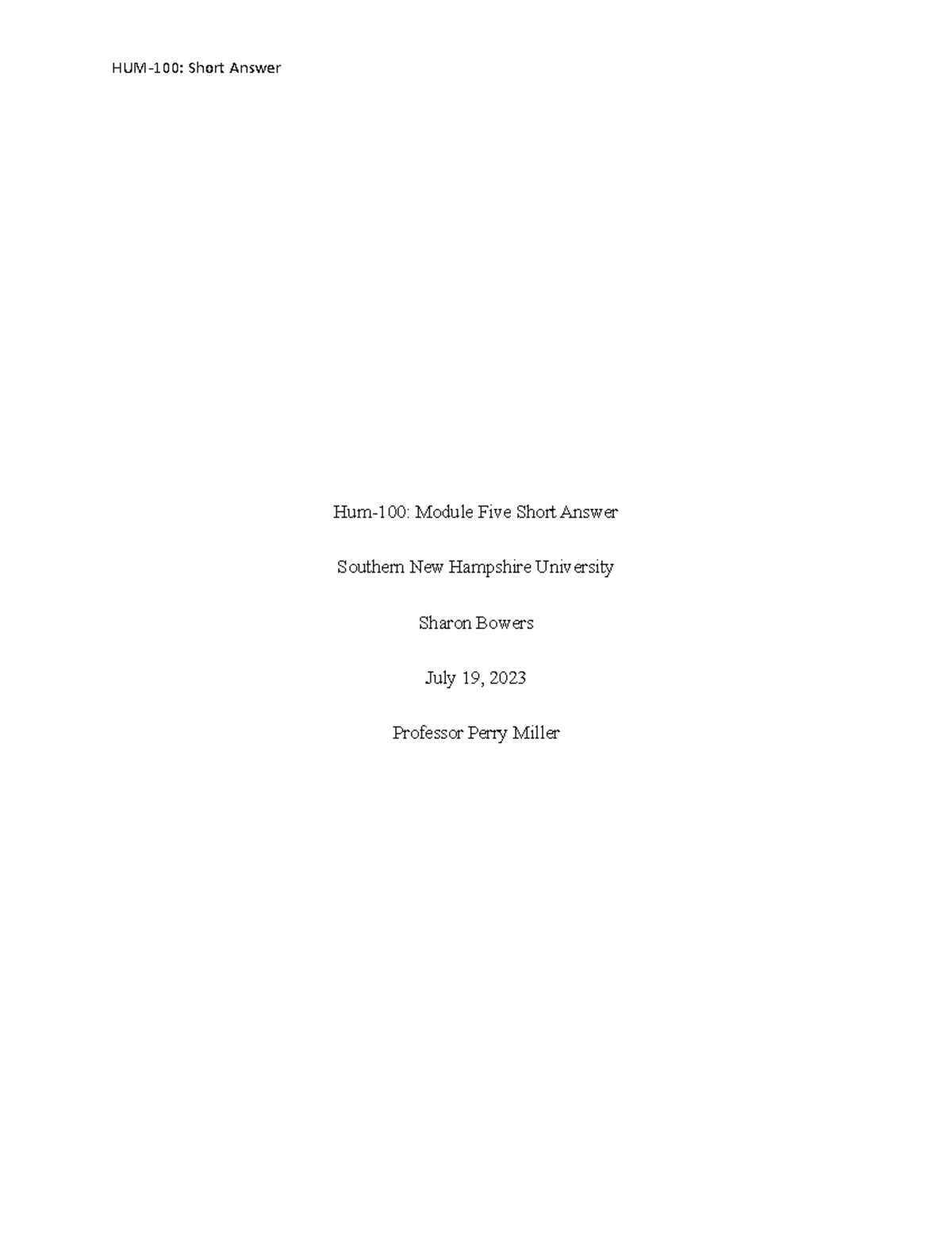 52 Shortanswer. Short Answer Hum100 Module Five Short Answer