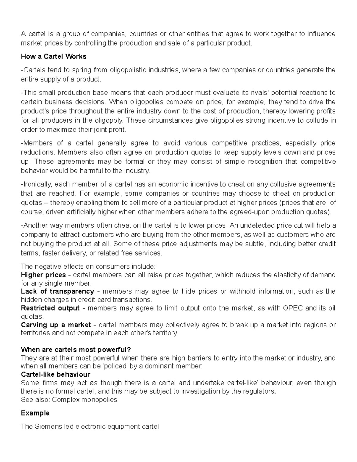 HOW Cartel Works activity A cartel is a group of companies