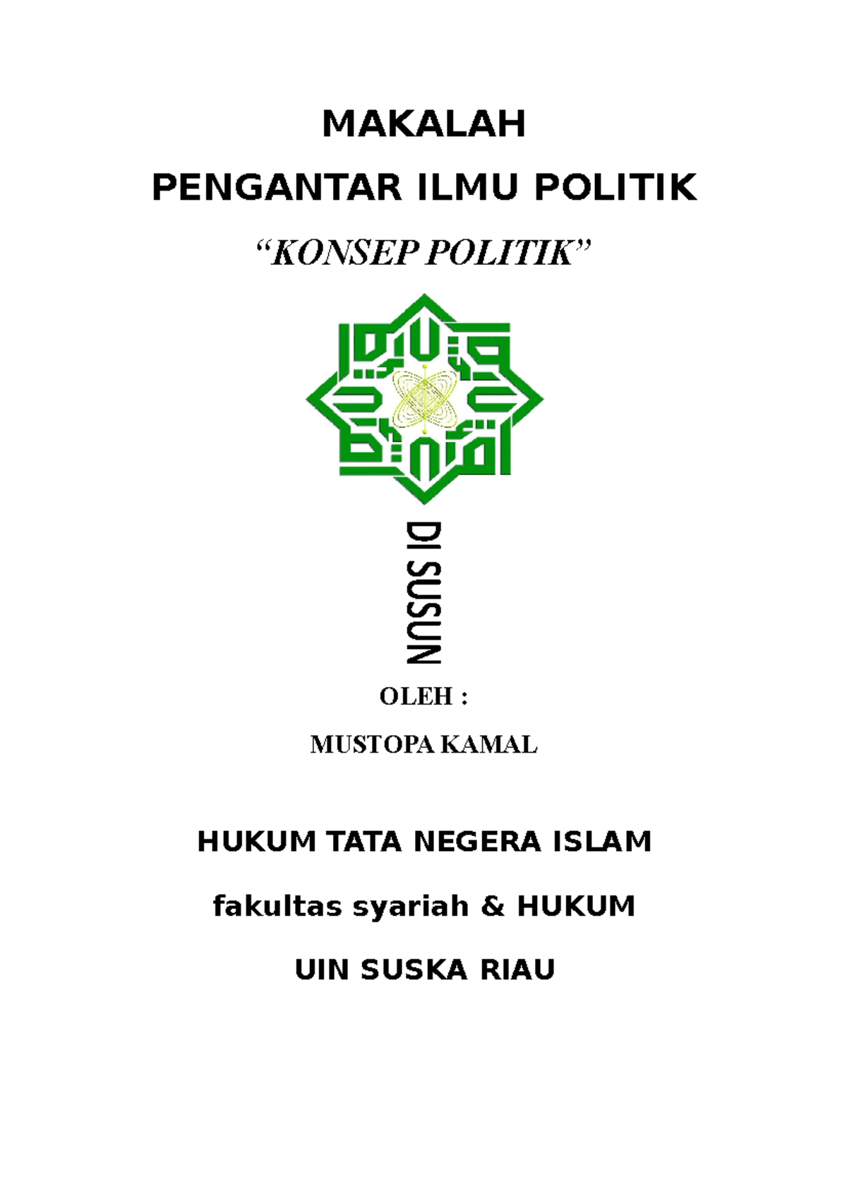 Makalah Pengantar Ilmu Politik - MAKALAH PENGANTAR ILMU POLITIK “KONSEP ...