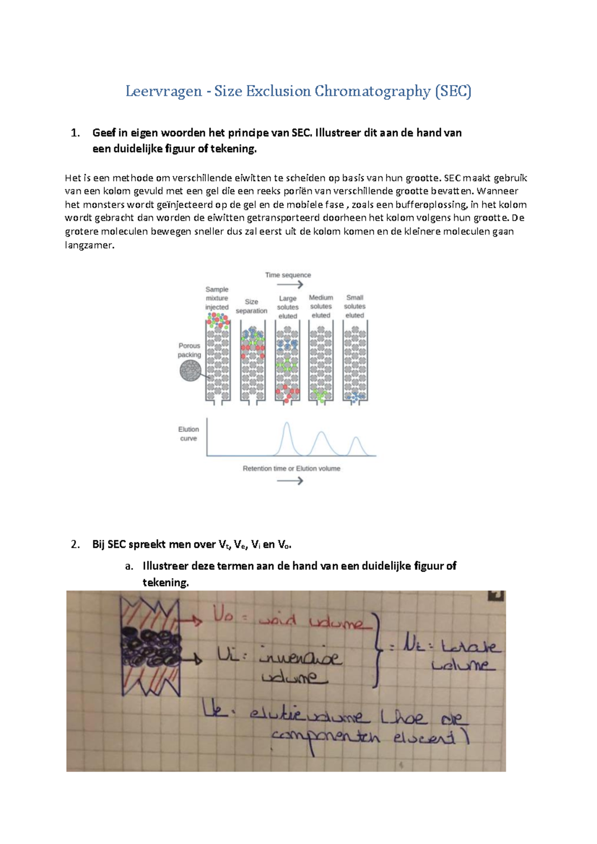 Leervragen Size Exclusion Chromatography (SEC) - Geef in eigen woorden ...