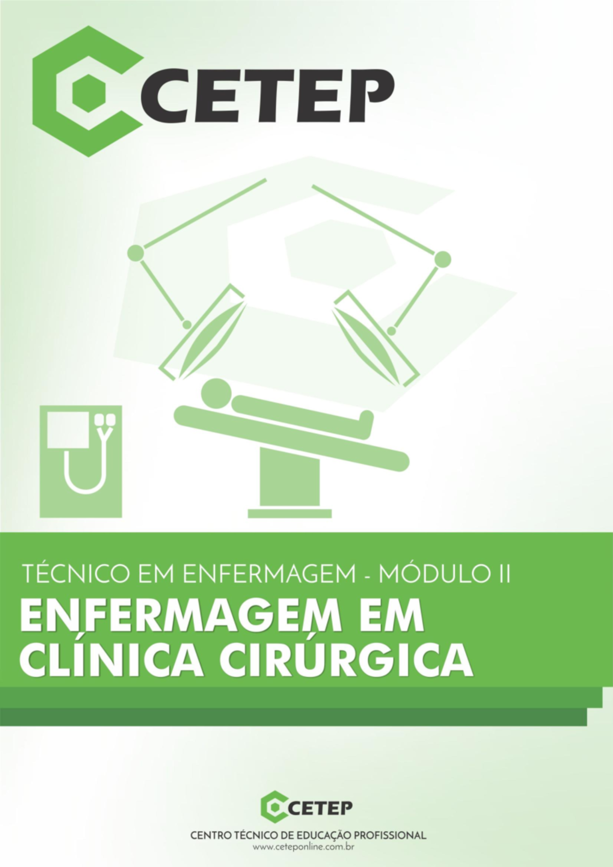 Clínica Cirúrgica - Cetep - MANUSEIO DO SISTEMA COLETOR DE DRENAGEM ...