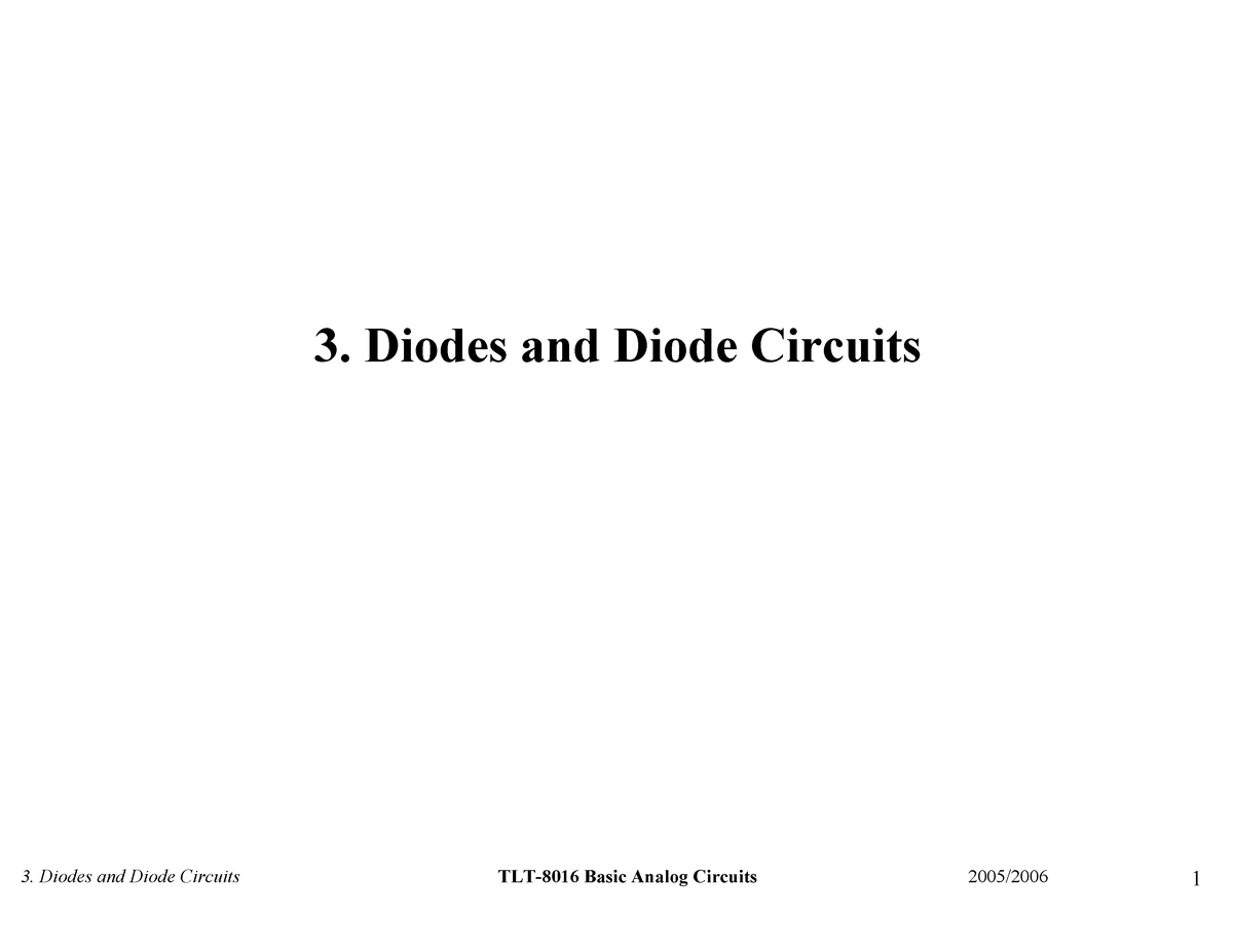 Chapter 3 - Lecture Notes Semiconductor - 3. Diodes And Diode Circuits ...