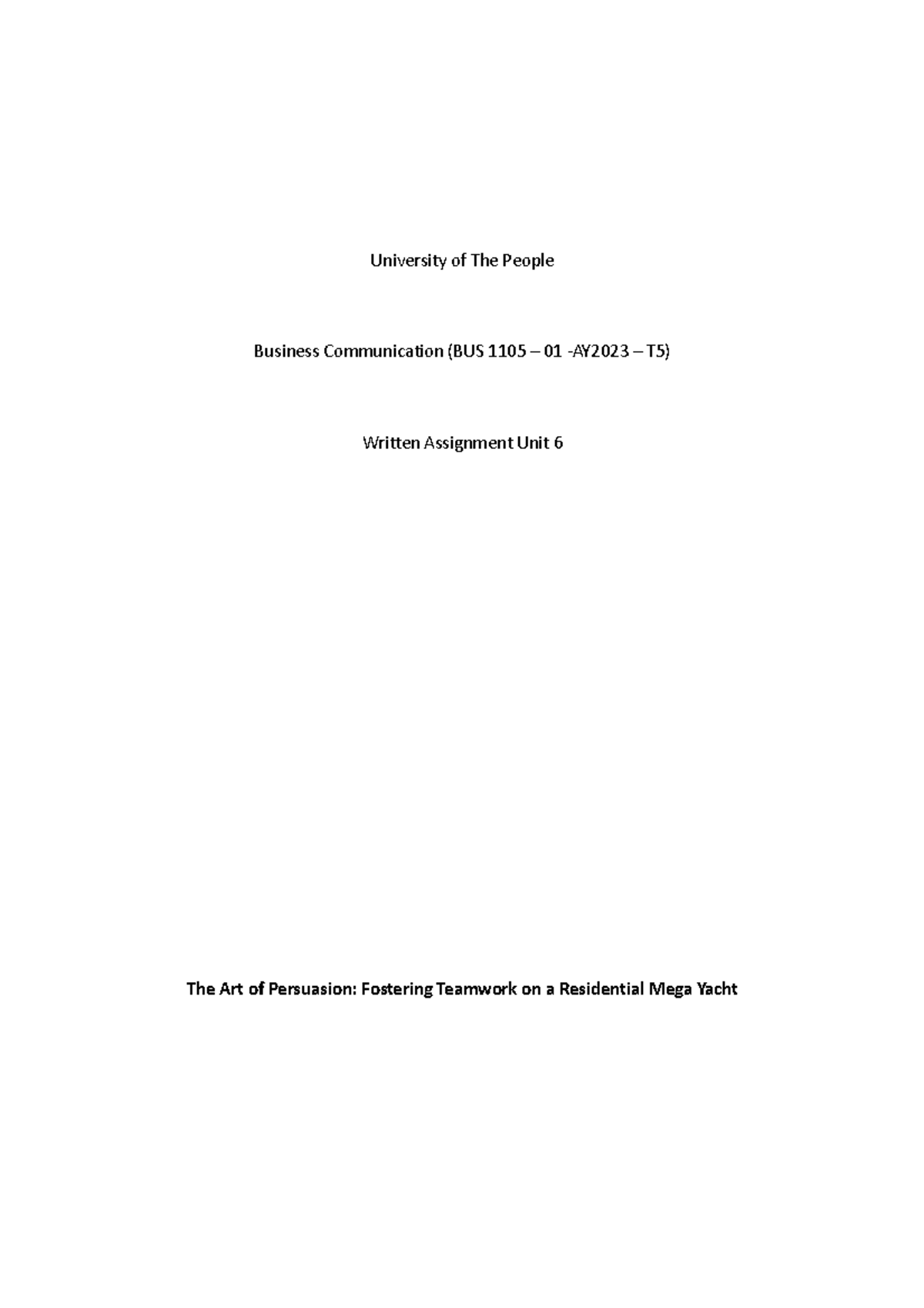 Written Assignment Unit 6 Bus - University of The People Business ...