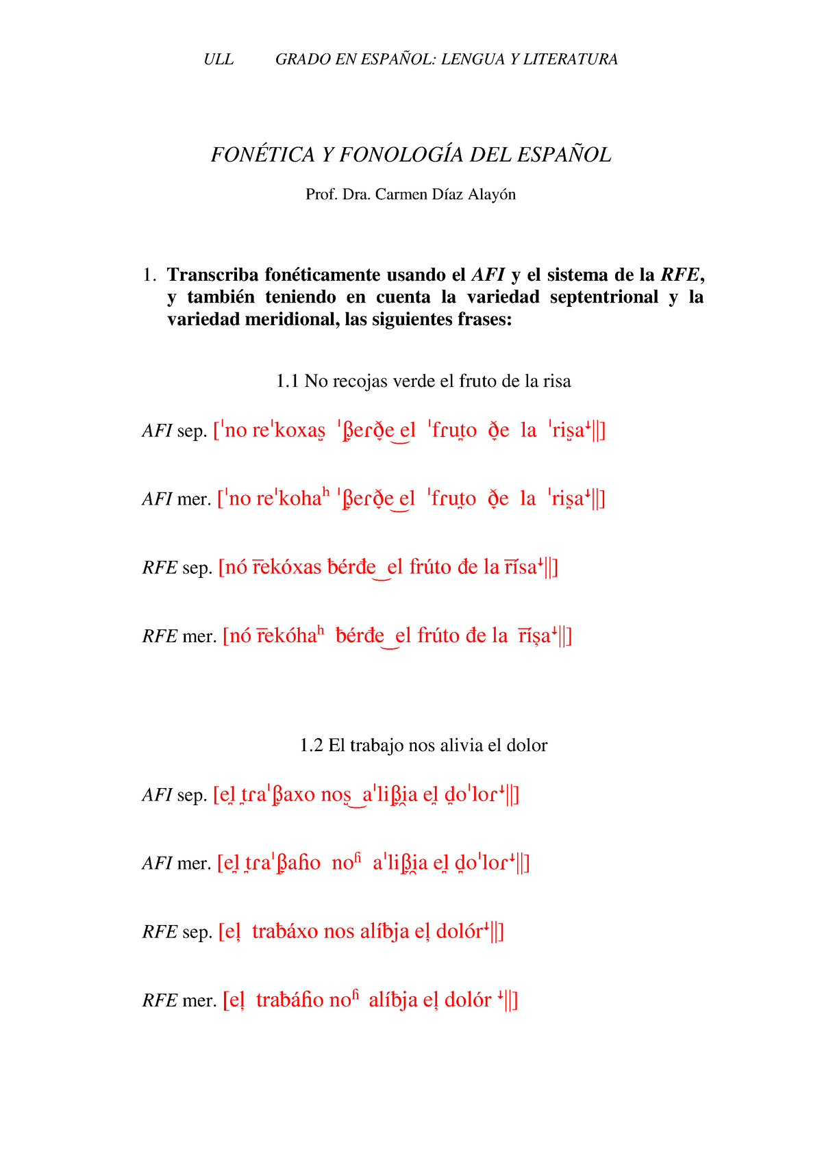 Transcripcion Fonetica Frases Corregido - ULL GRADO EN ESPAÑOL: LENGUA ...