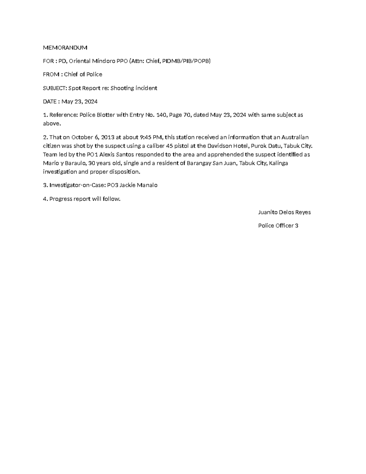 SPOT Report - Technical writing - MEMORANDUM FOR : PD, Oriental Mindoro ...