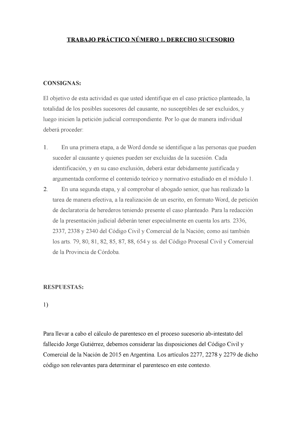 TP 1 Sucesiones - TRABAJO PRÁCTICO NÚMERO 1. DERECHO SUCESORIO ...