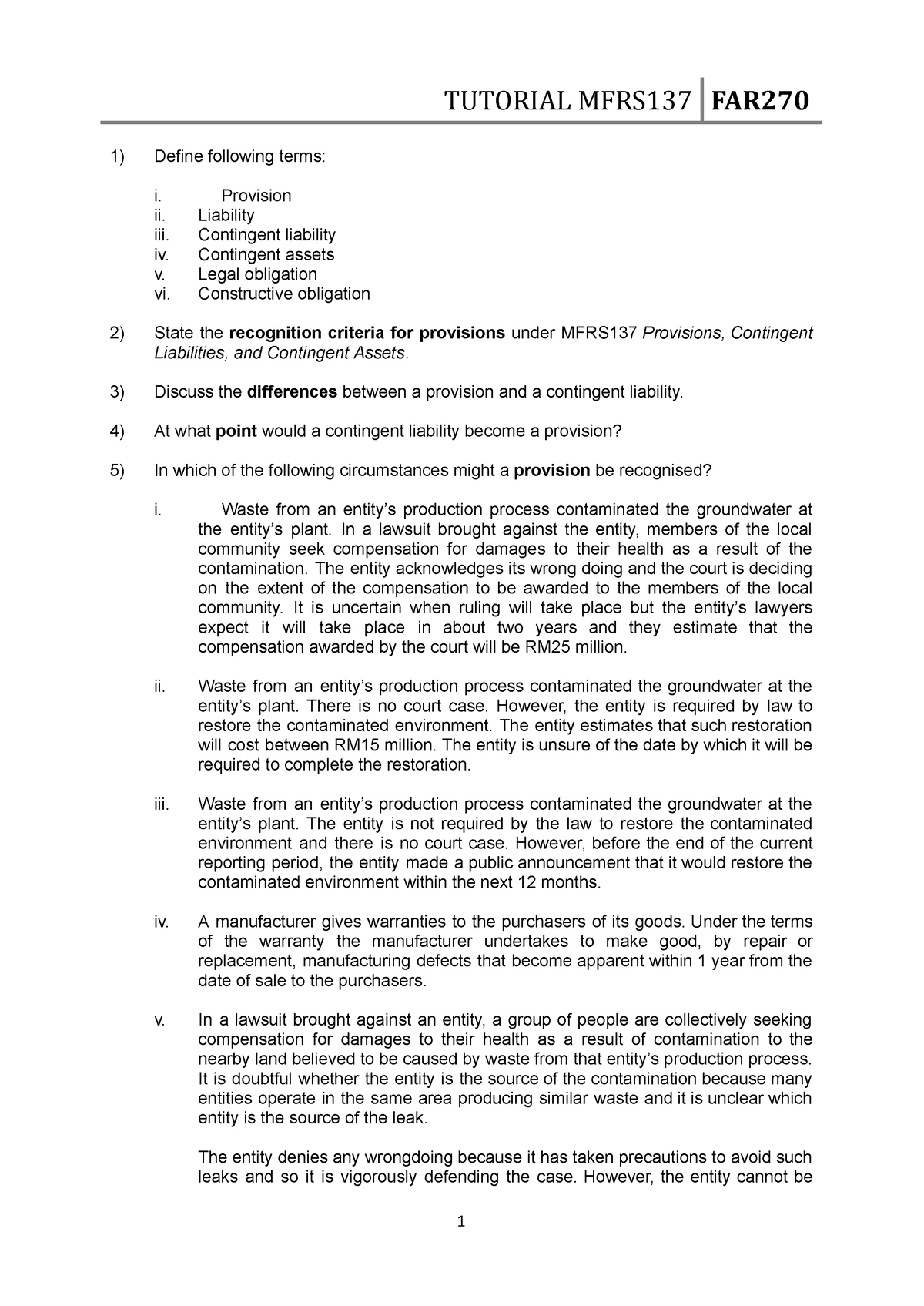 Tutorial 6 MFRS137 - 123 - Define Following Terms: I. Provision Ii ...