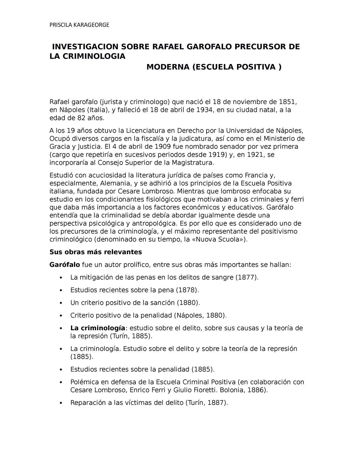 Investigacion Sobre Rafael Garofalo Precursor DE LA Criminologia ...