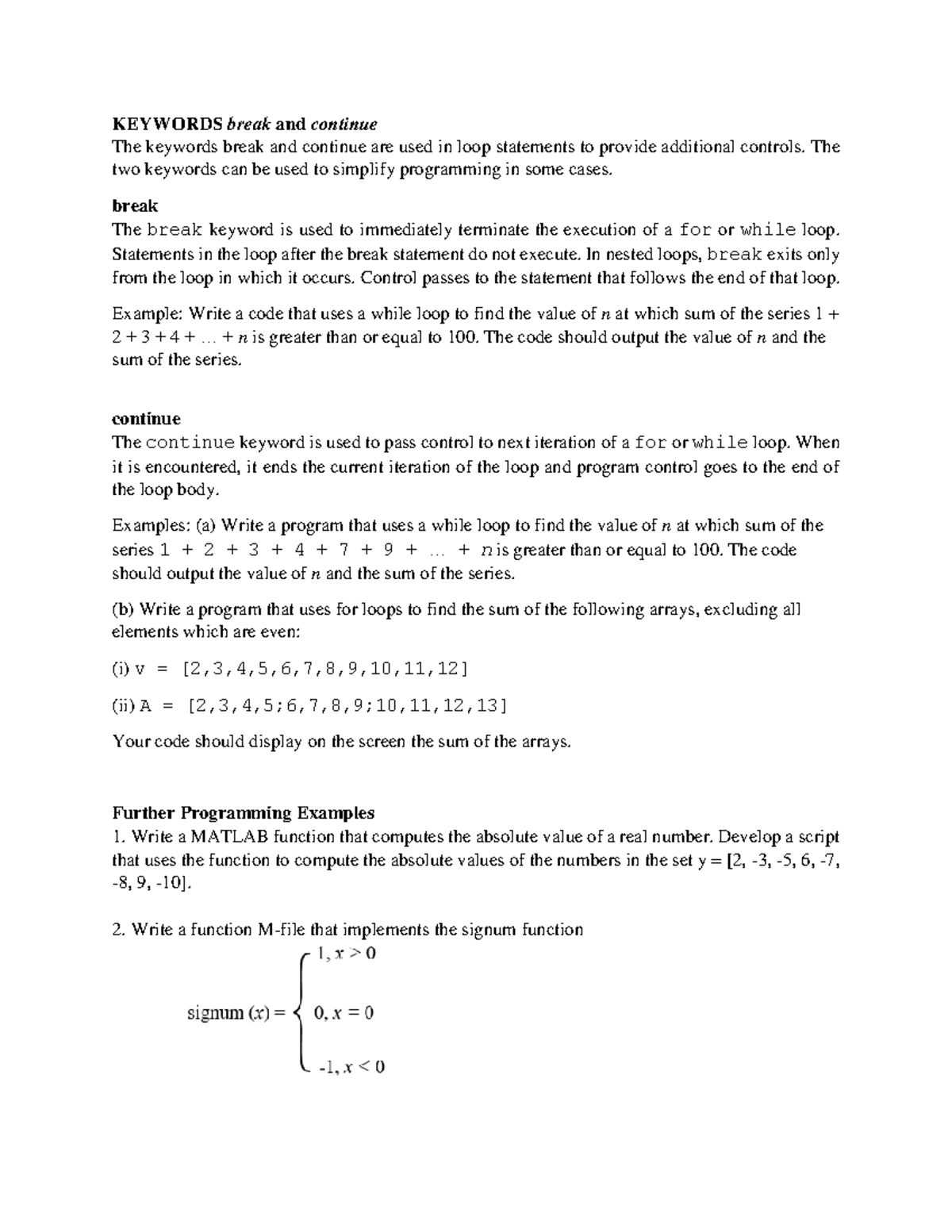 Tutorial problems Matlab lecture notes KEYWORDS break and continue