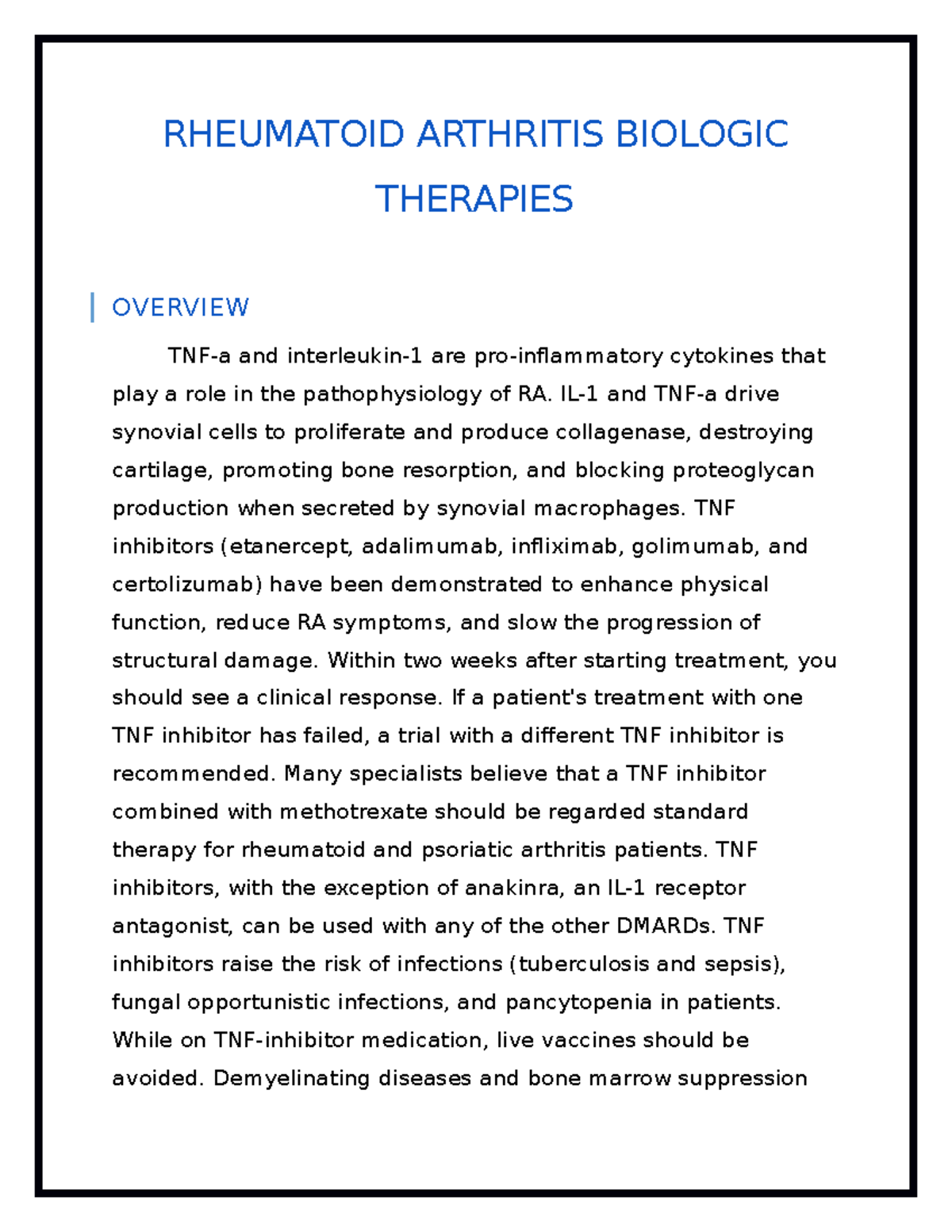 Rheumatoid Arthritis Biologic Therapies RHEUMATOID ARTHRITIS BIOLOGIC