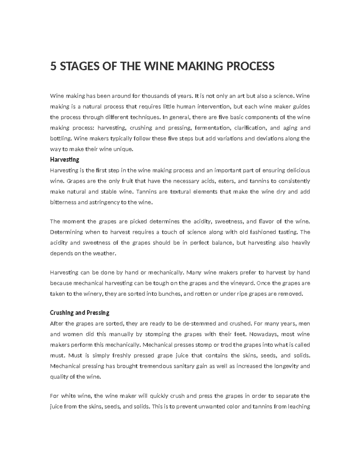 5 Stages OF THE WINE Making Process 5 STAGES OF THE WINE MAKING