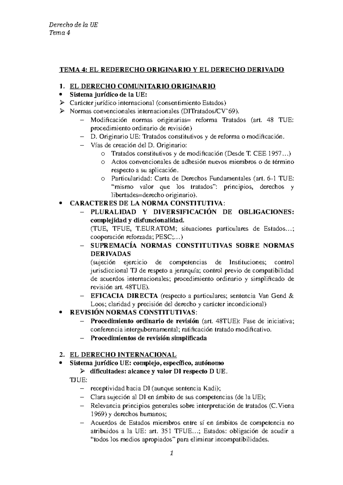 TEMA 4 - Apuntes 4 - Derecho de la UE Tema 4 TEMA 4: EL REDERECHO ...