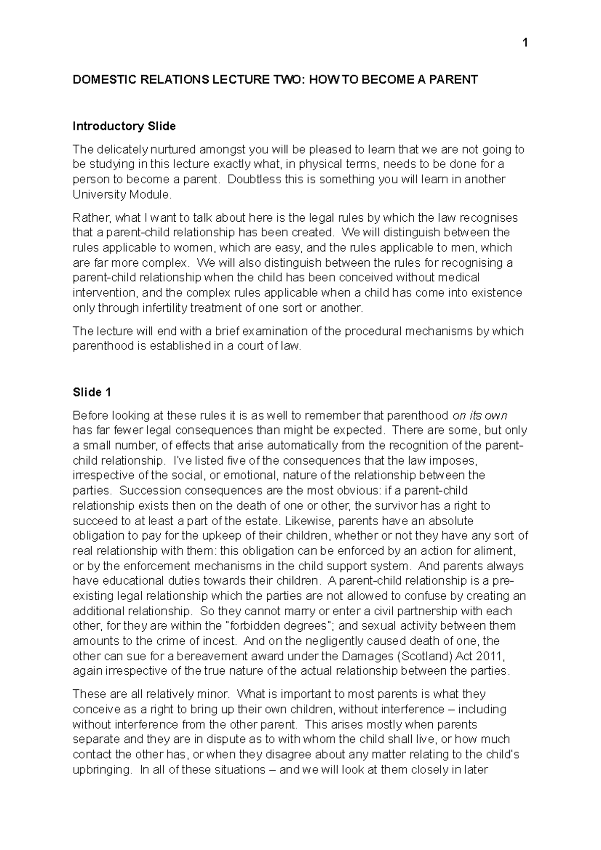 Lecture 2 How to a Parent DOMESTIC RELATIONS LECTURE TWO HOW TO A PARENT