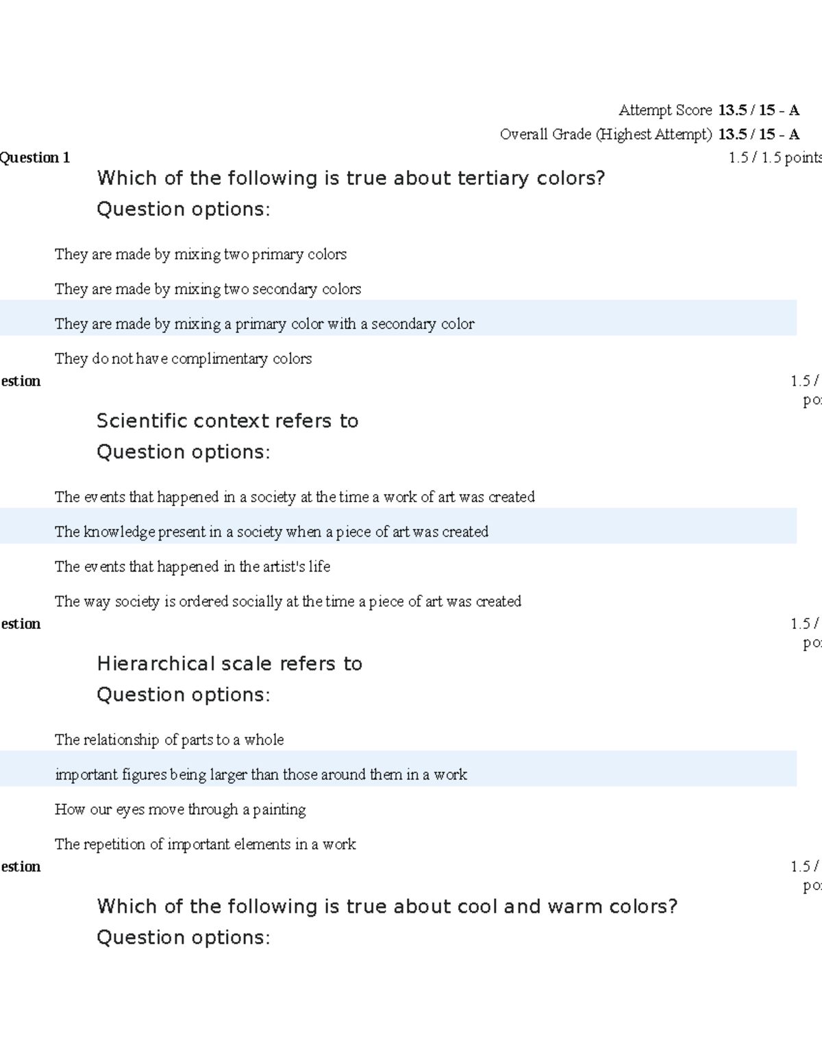 HUMN 100 Visual ARTS QUIZ Attempt Score 13 / 15 A Overall Grade