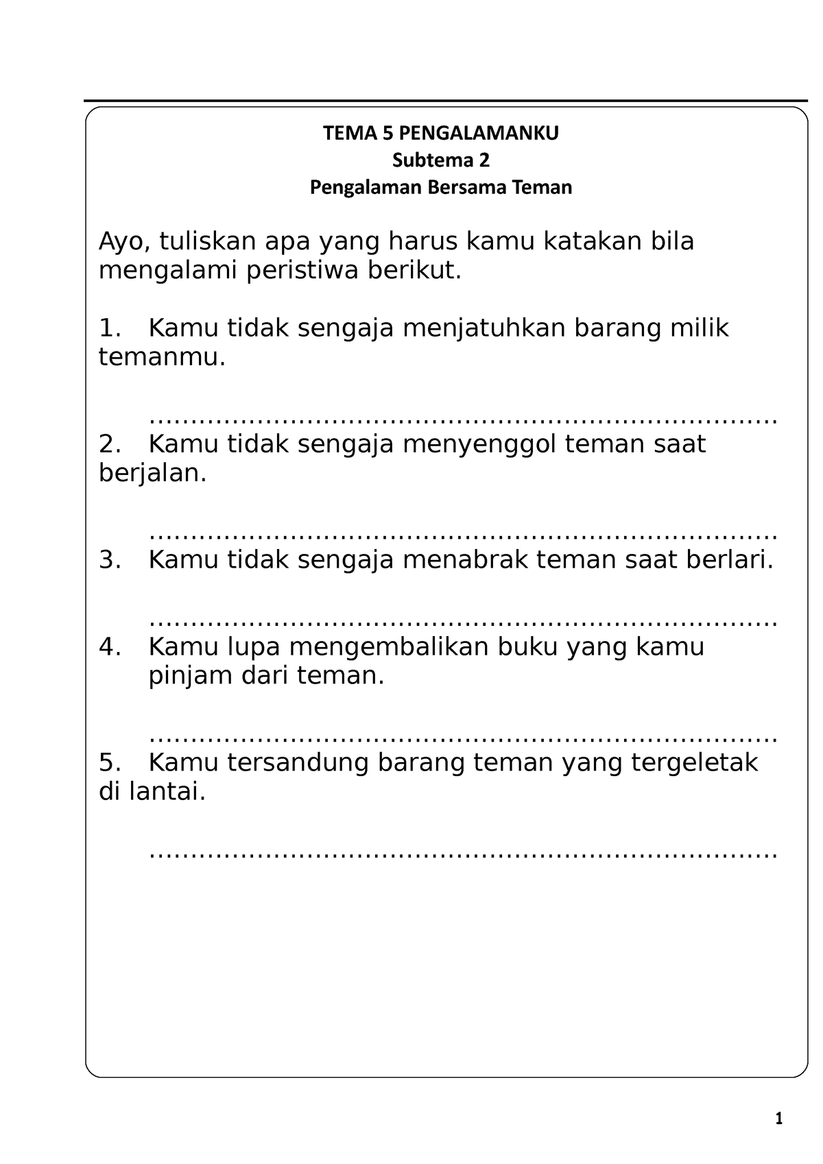 Kelas 1 Tema 5 Sub Tema 2 Revisi 2017 Tema 5 Pengalamanku Pengalaman Bersama Temansubtema 2 7113