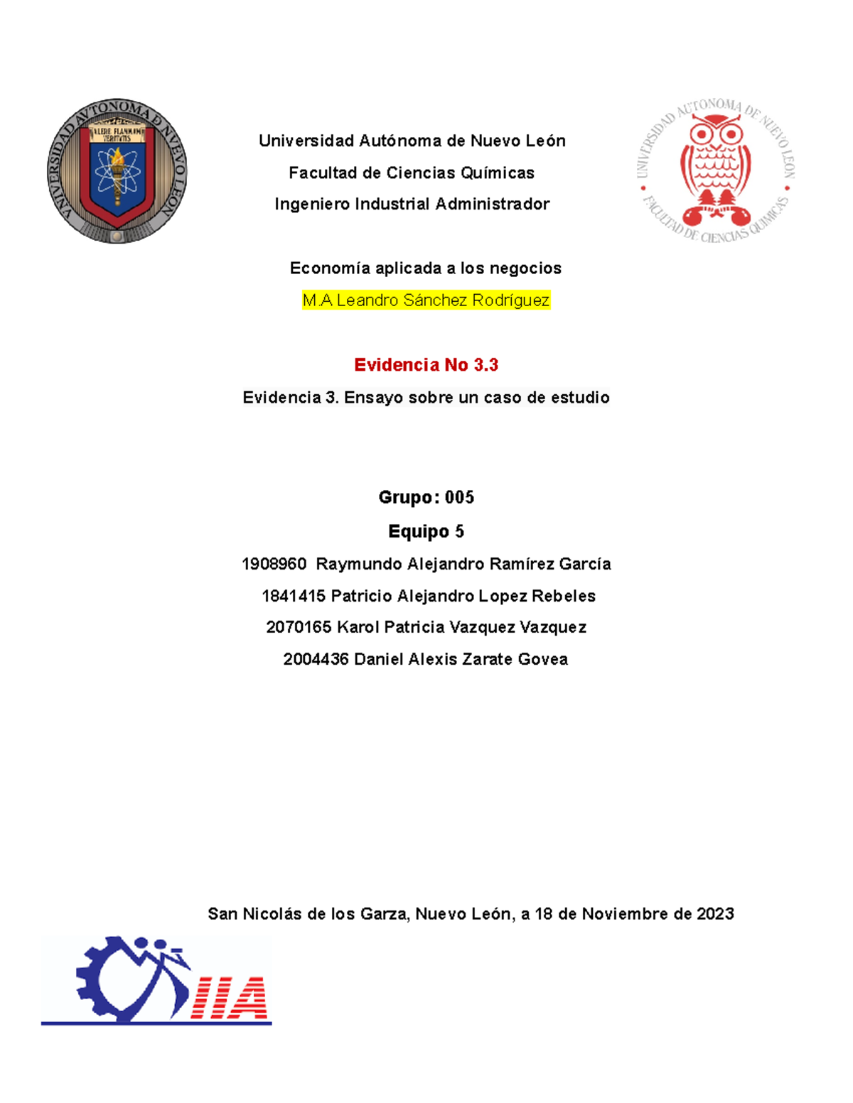 Evidencia 3 E5 EAN - Yeyeye - Universidad Autónoma de Nuevo León ...