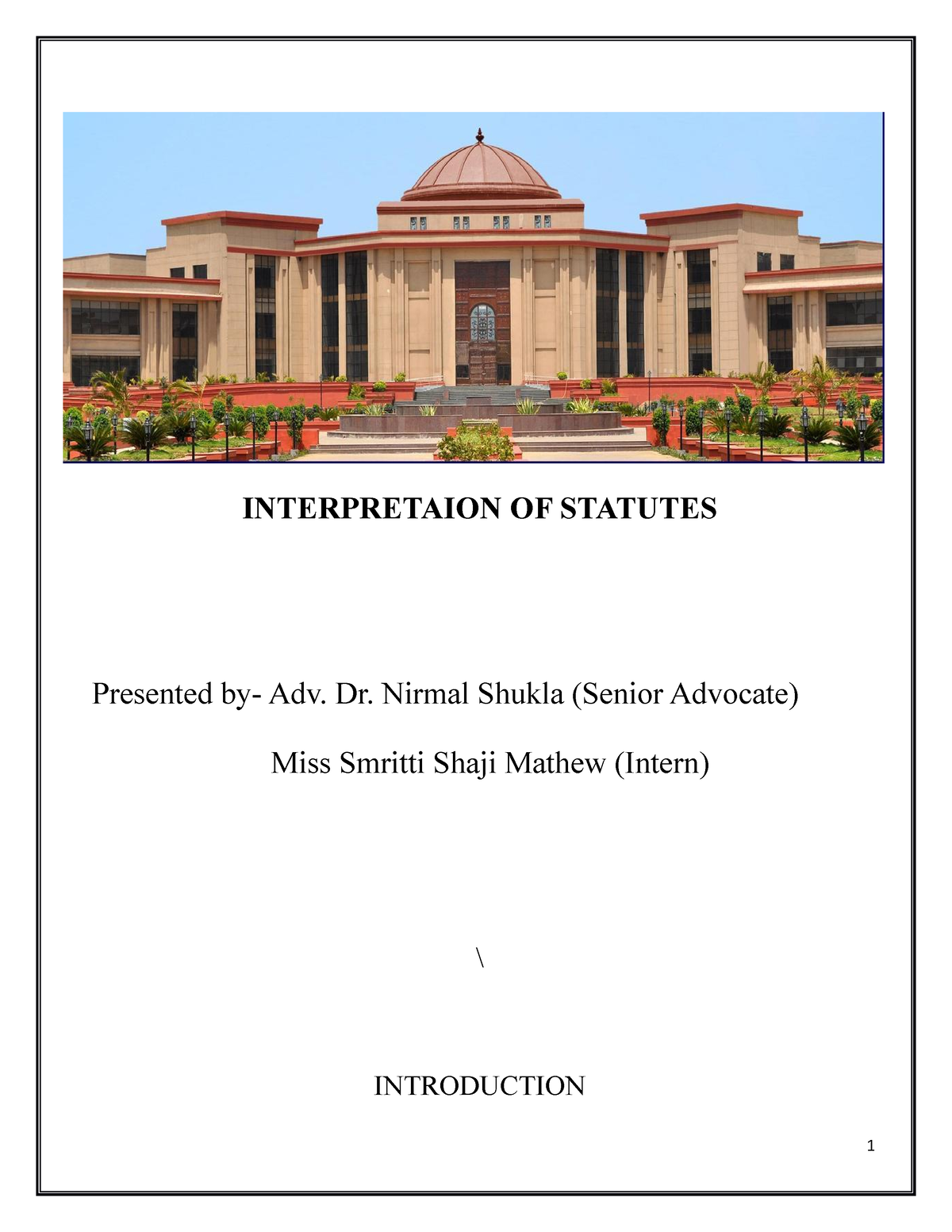 Interpretation Of Statutes - INTERPRETAION OF STATUTES Presented By ...