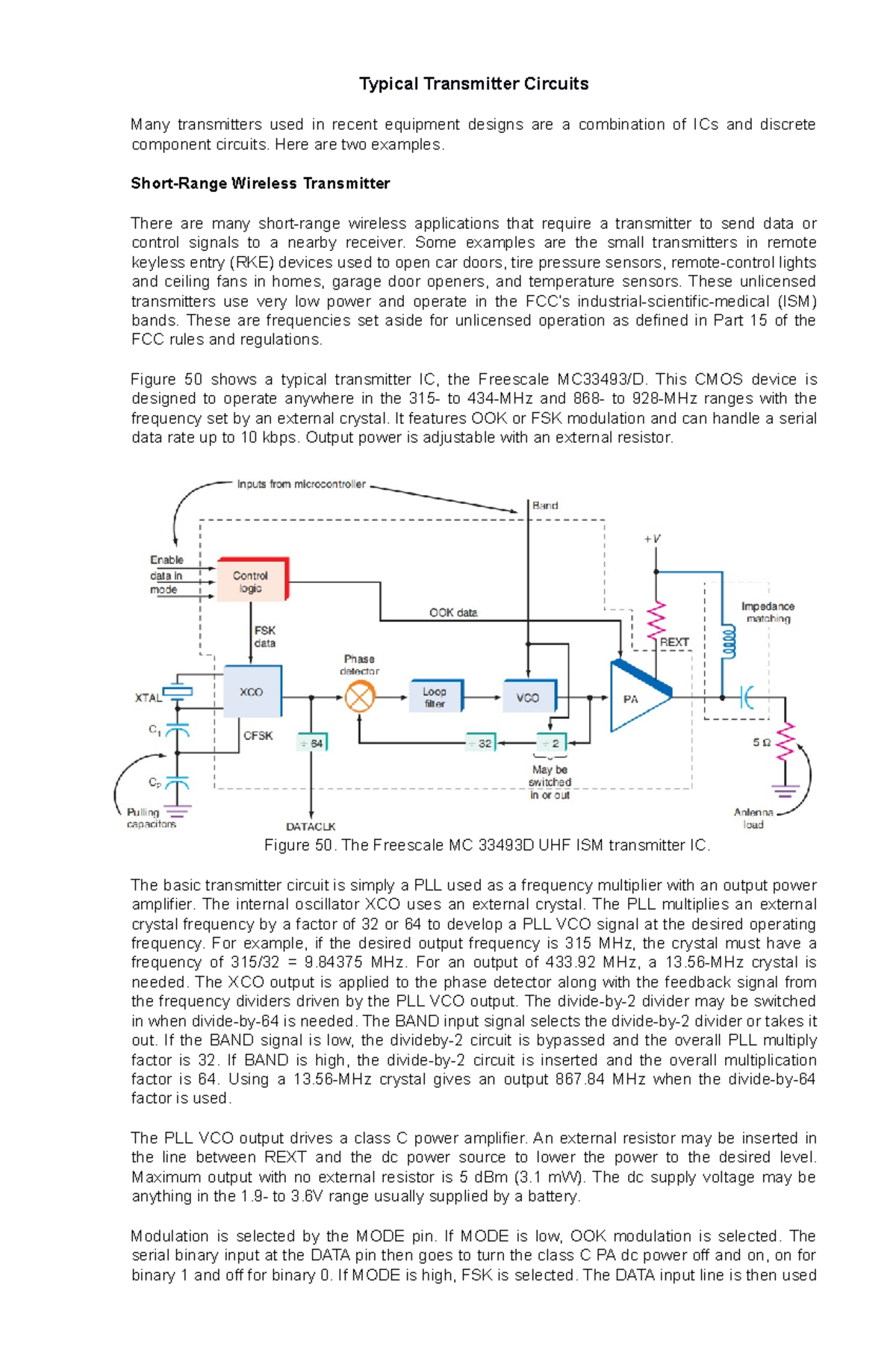 Typical Transmitter Circuits Here are two examples. ShortRange