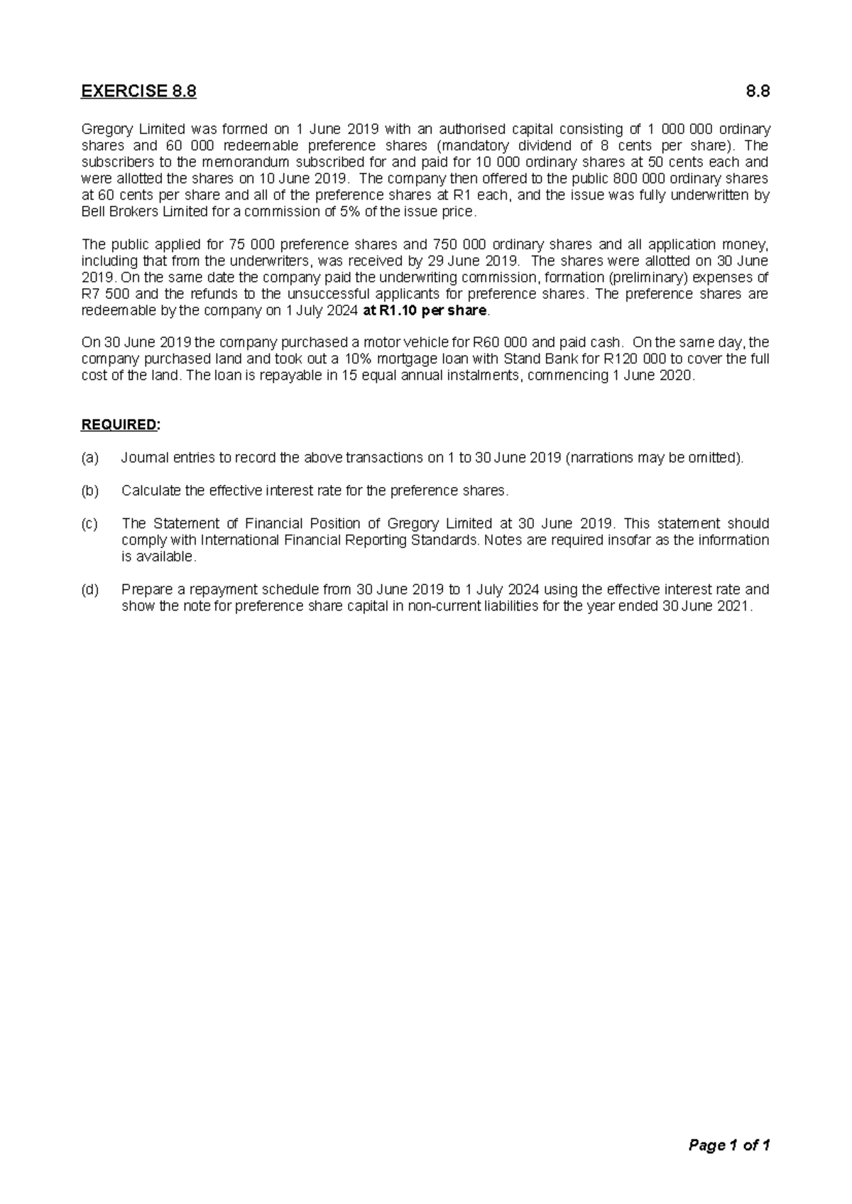 Exercise 8.8 Questions - EXERCISE 8 8. Gregory Limited was formed on 1 ...