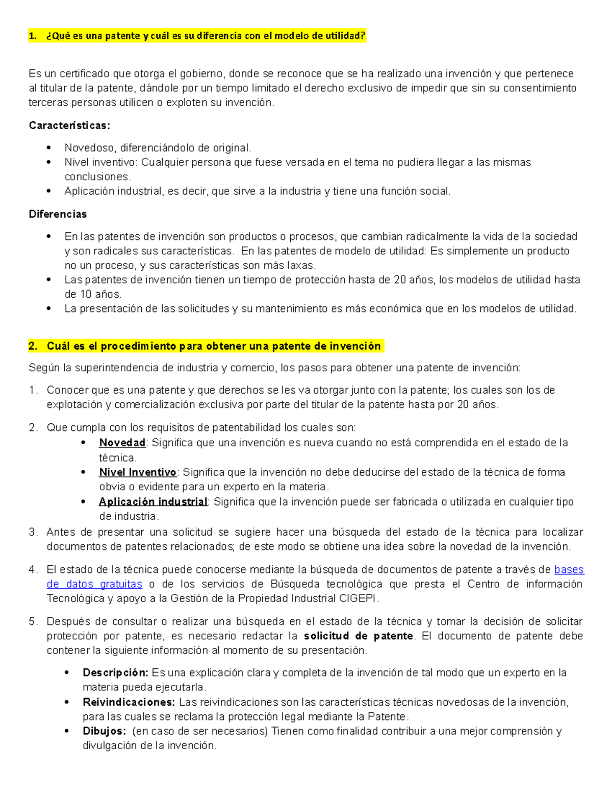 Cuestionario PI Resuelto - 1. es una patente y es su diferencia con el  modelo de utilidad? Es un - Studocu