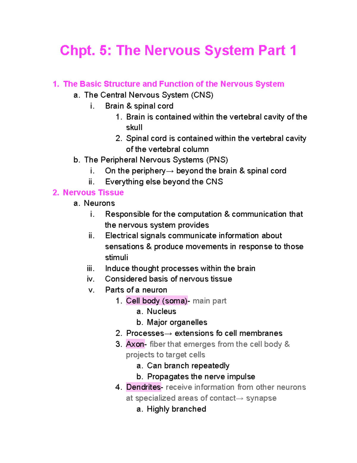 Chpt 5 notes-5 - chapter notes - Chpt. 5: The Nervous System Part 1 1 ...