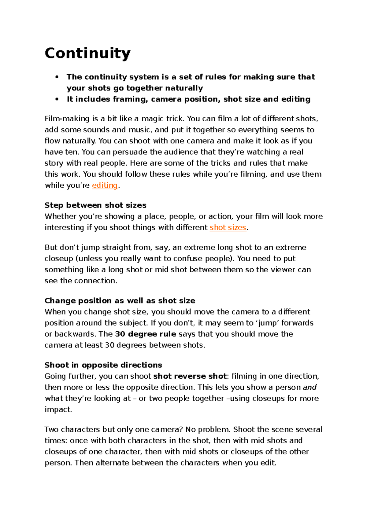 Continuity in filmmaking (Video Production module) Continuity The