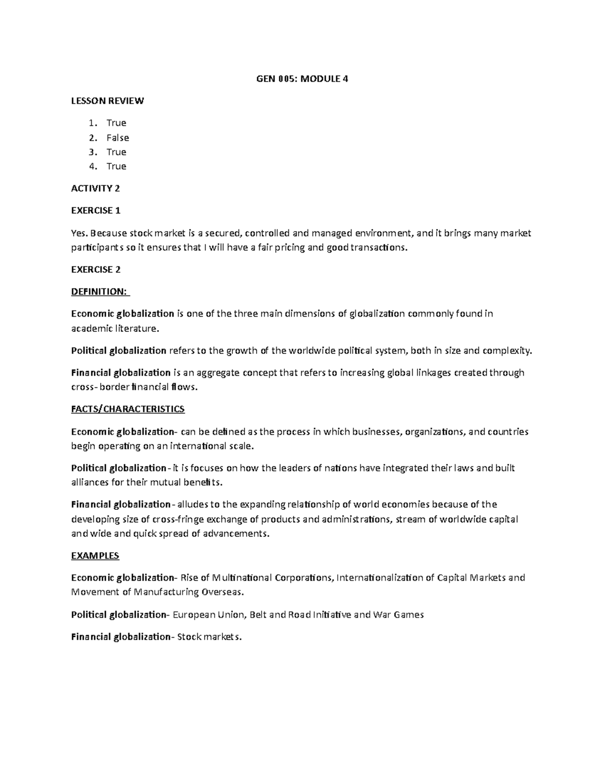 GEN 005 - Module 4 - GEN 005: MODULE 4 LESSON REVIEW True False True ...