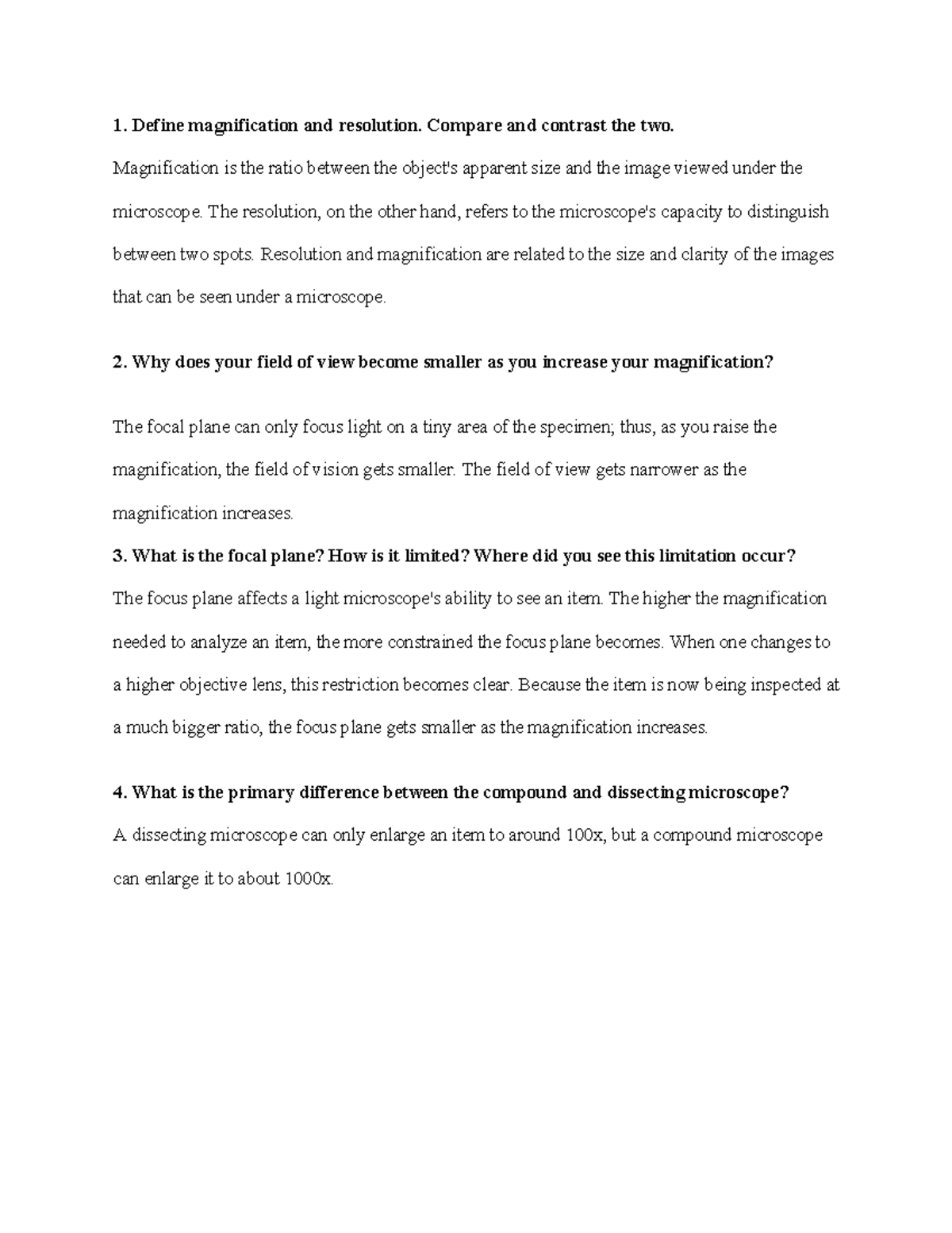 1 lab Define magnification and resolution. Compare and contrast the two. Magnification is