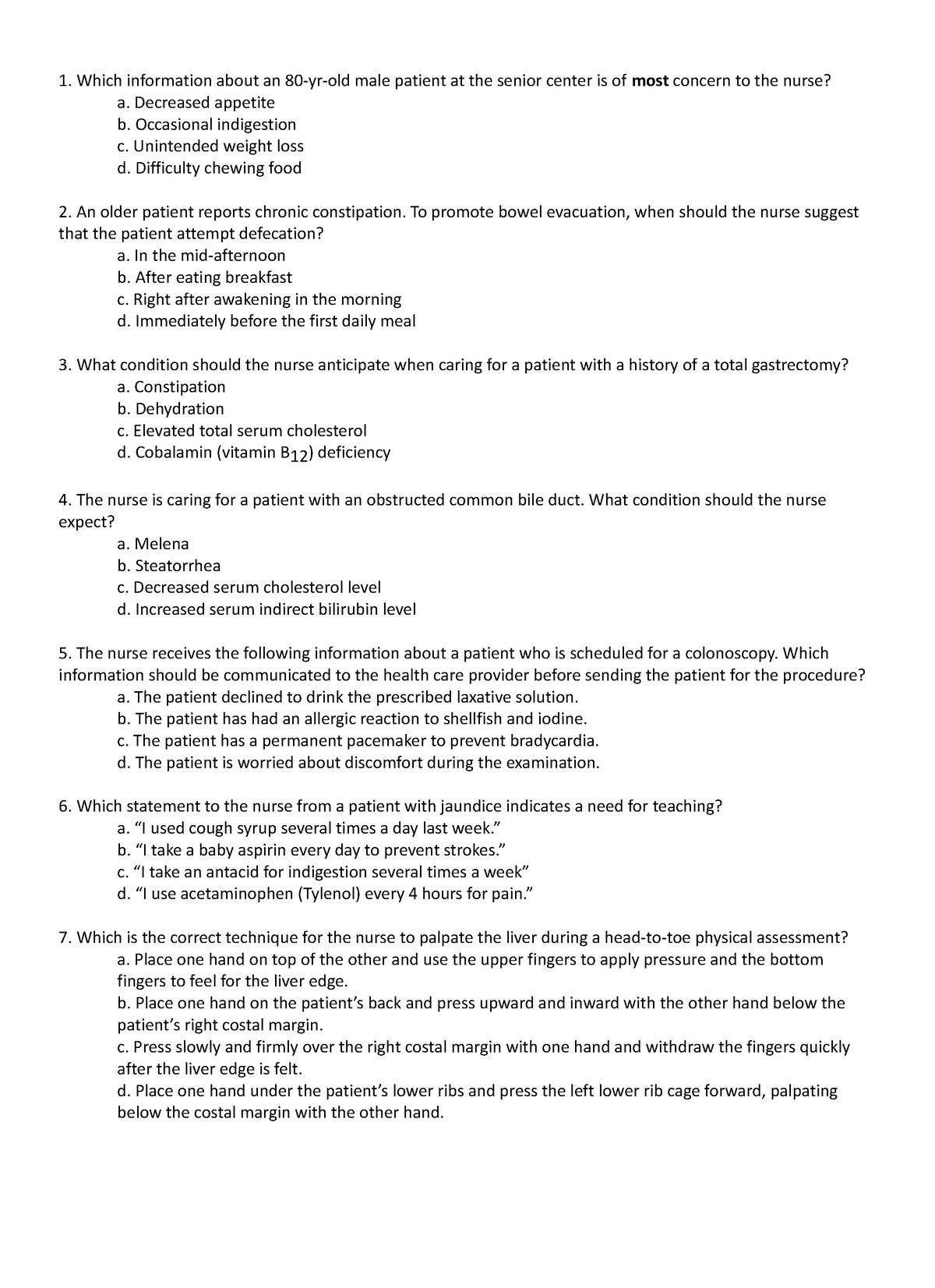 GI Prework - Which information about an 80-yr-old male patient at the ...