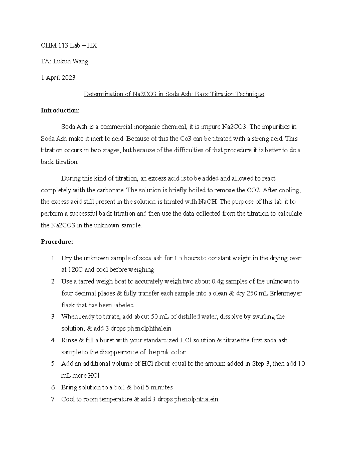 Determination of Na2CO3 in Soda Ash Back Titration Technique Lab Report CHM 113 Lab HX TA